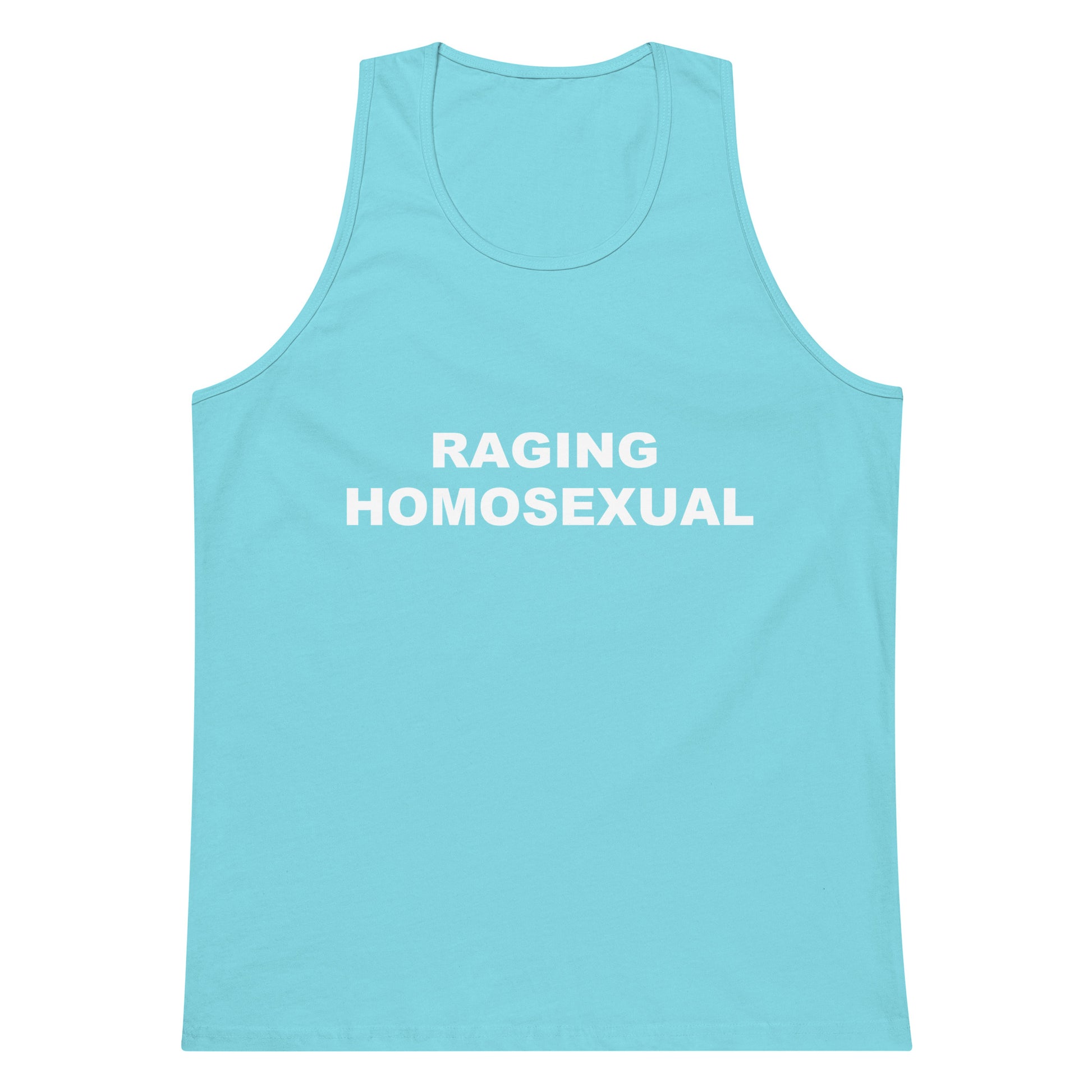 Raging Homosexual Tank Top - Pacific Blue