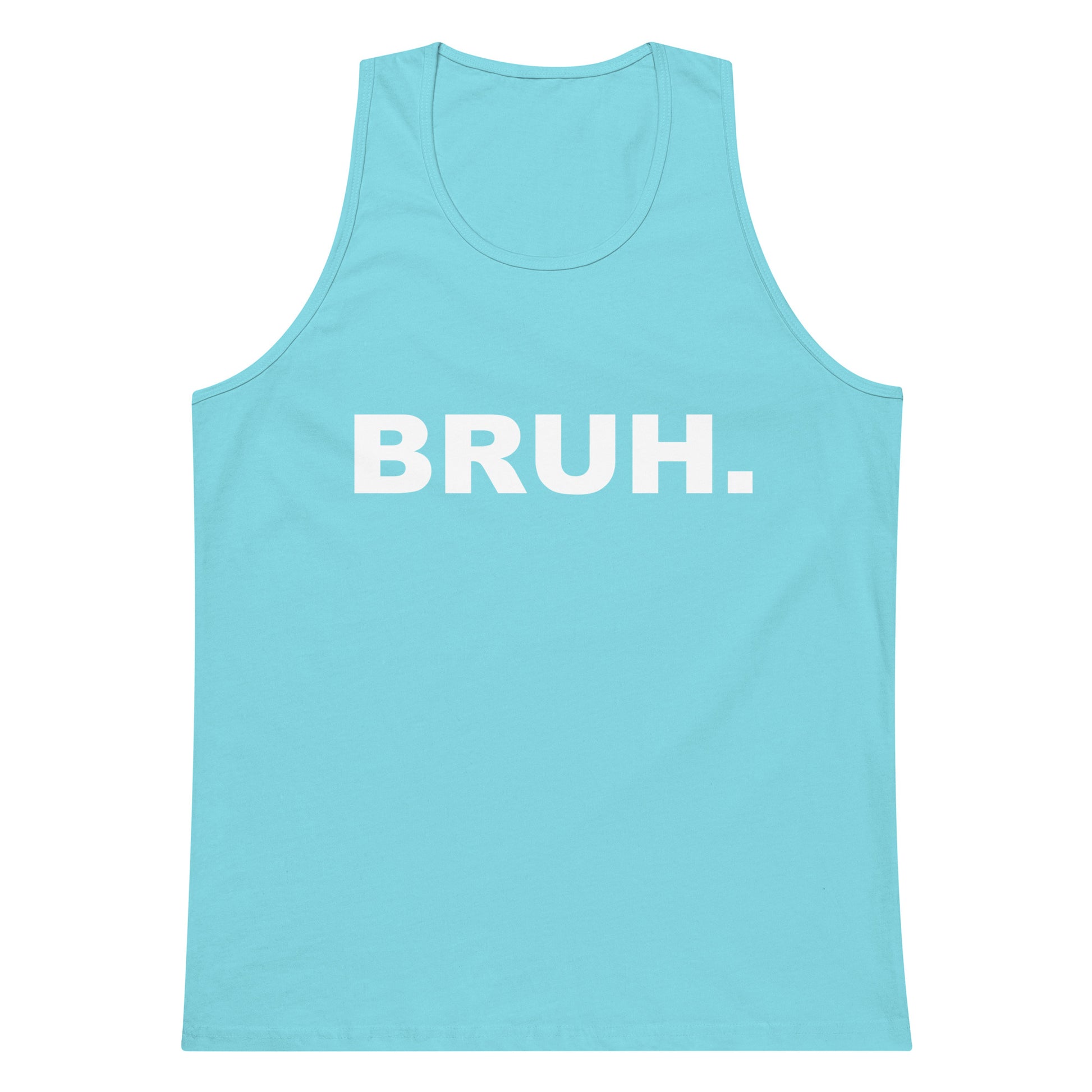 Light blue tank top with 'BRUH.' text on a white background