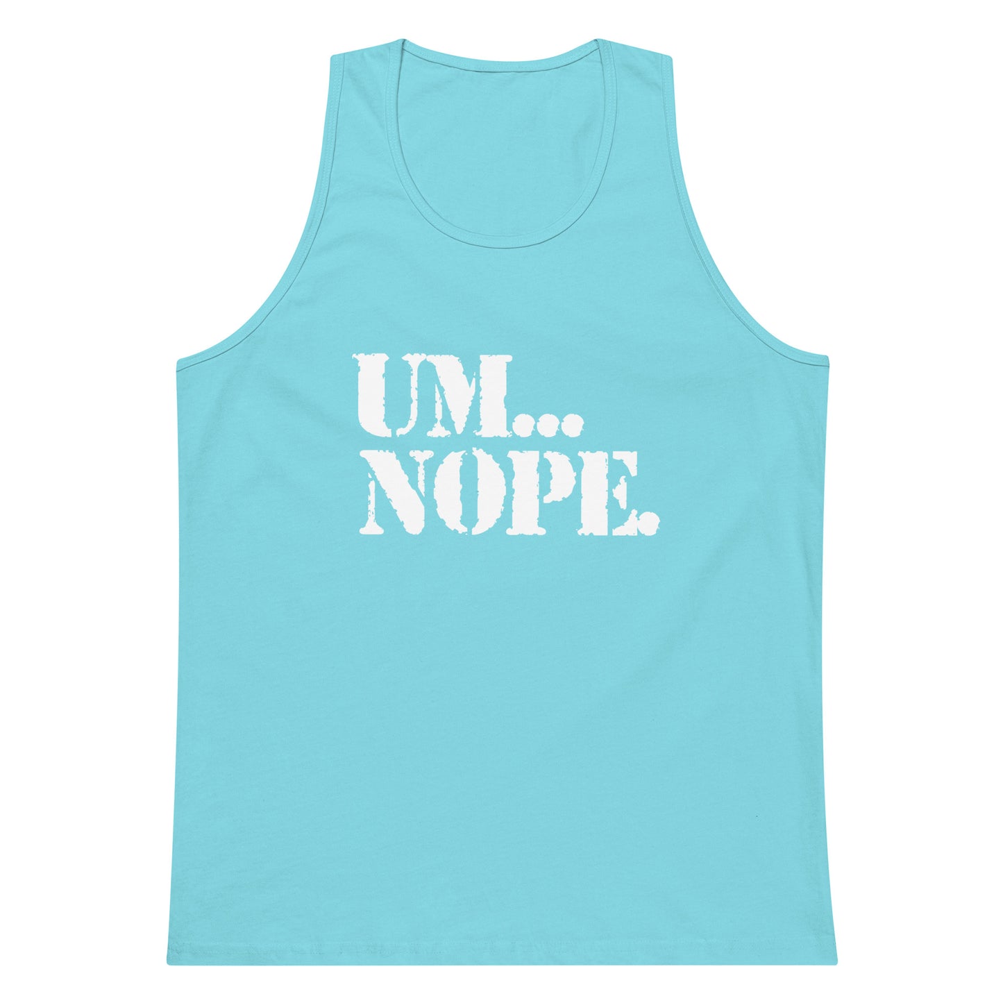 A light blue tank top with the text 'UM... NOPE.' printed in white across the chest, displayed on a solid white background.