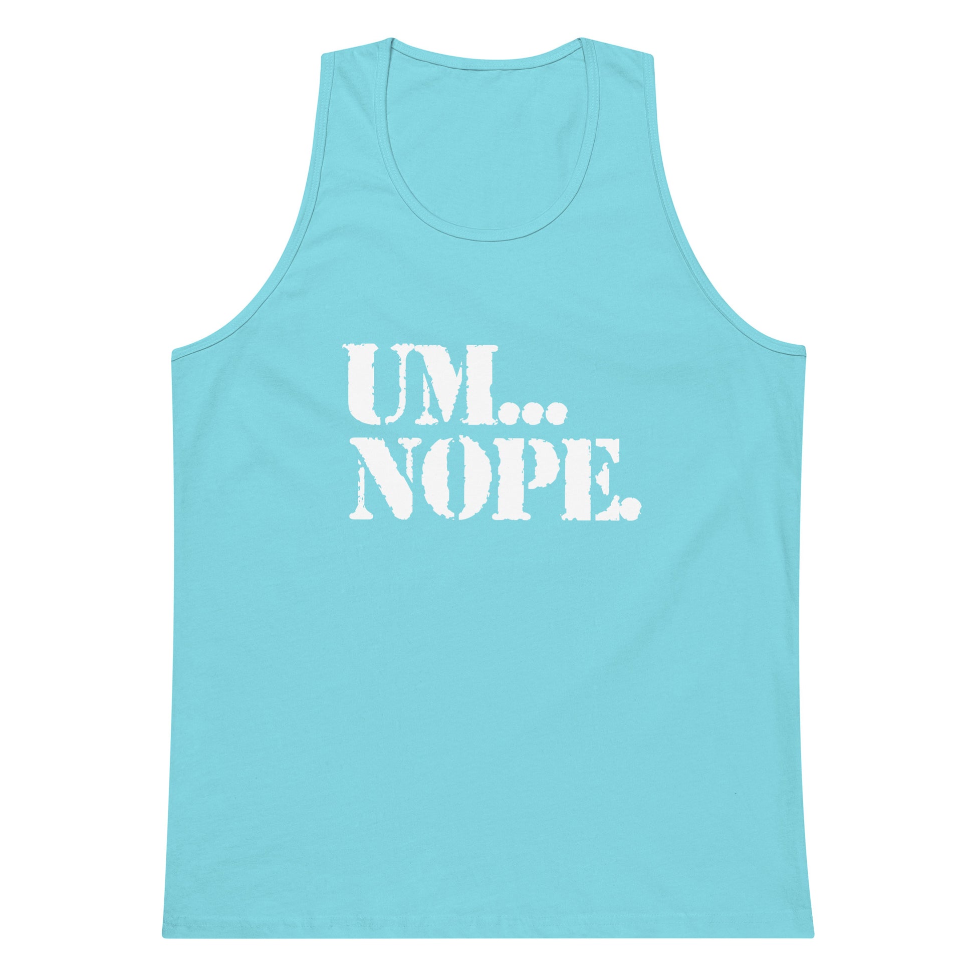 A light blue tank top with the text 'UM... NOPE.' printed in white across the chest, displayed on a solid white background.