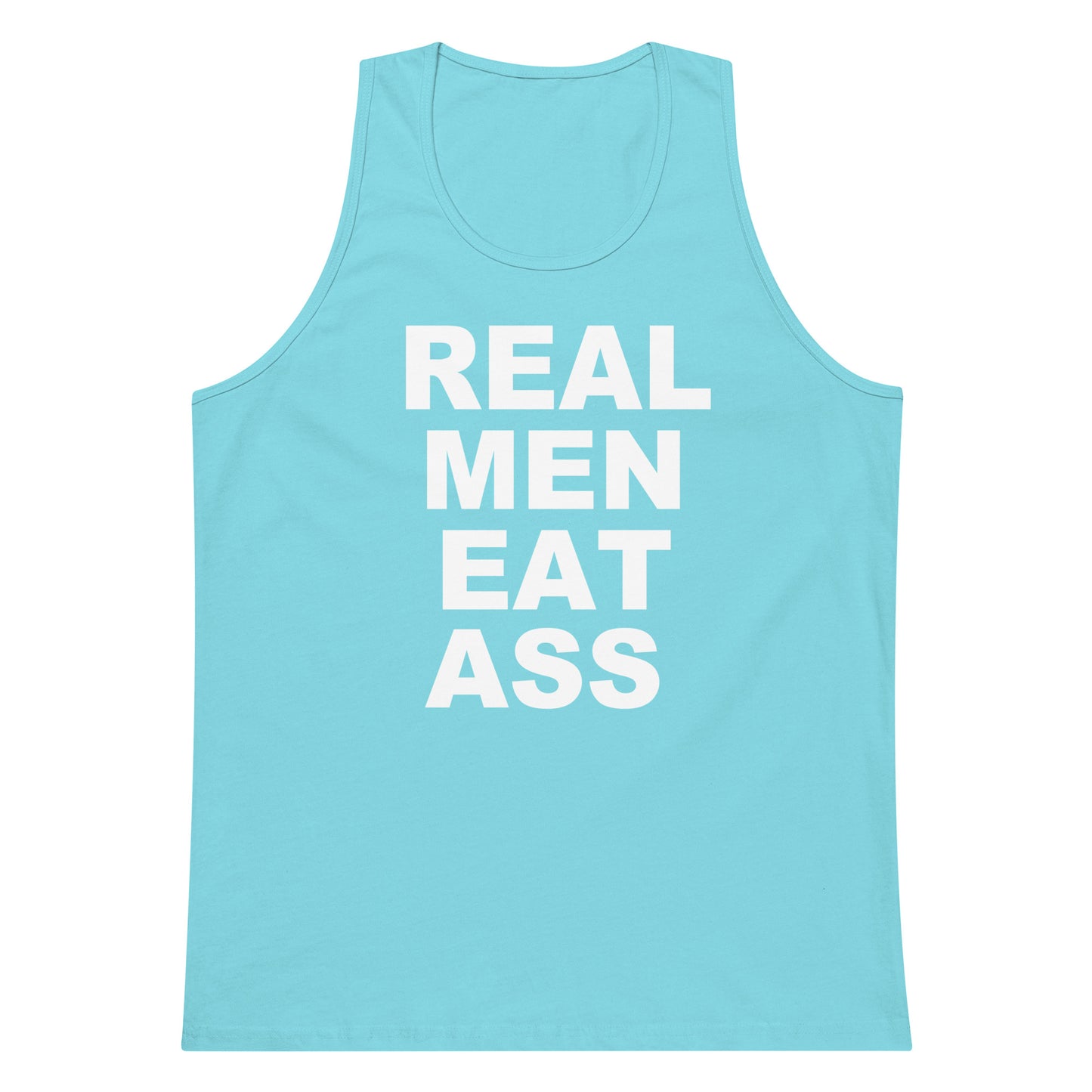 A light blue tank top with bold white text reading 'REAL MEN EAT ASS' printed on the front, shown against a plain white background.