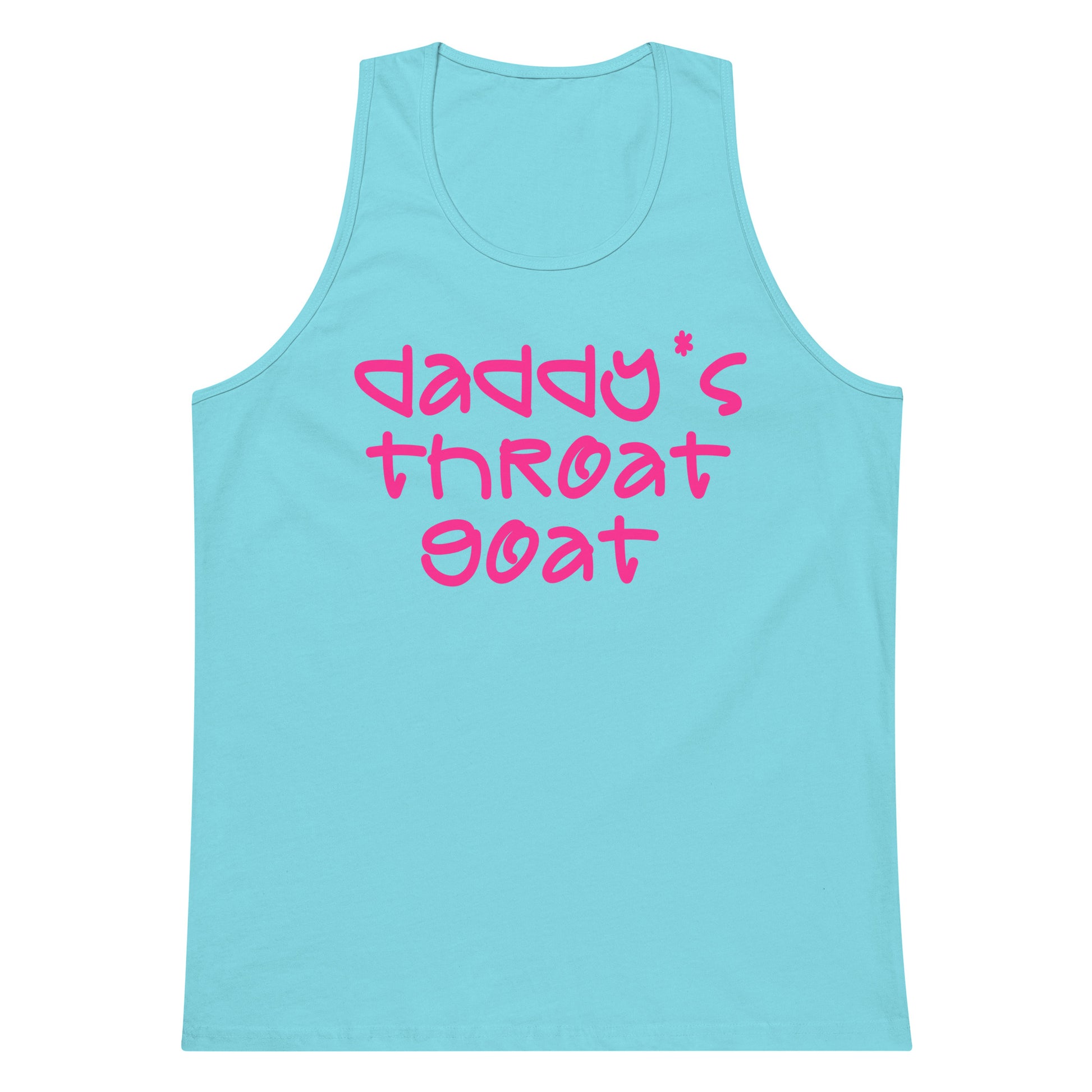 A light blue tank top with the phrase 'daddy's throat goat' printed in pink retro-style lettering across the chest, displayed on a solid white background.
