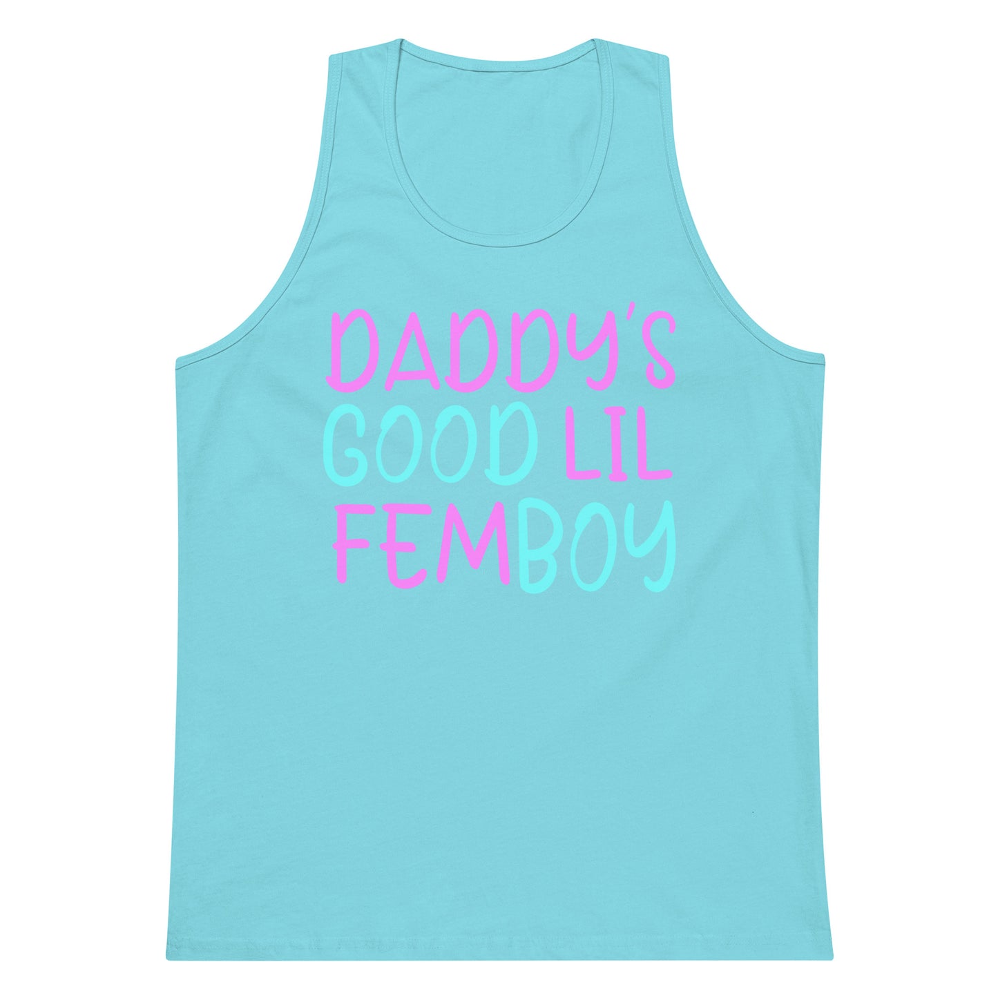 A light blue tank top with the text 'DADDY'S GOOD LIL FEMBOY' printed on the front in pink and light blue lettering, shown against a plain white background.