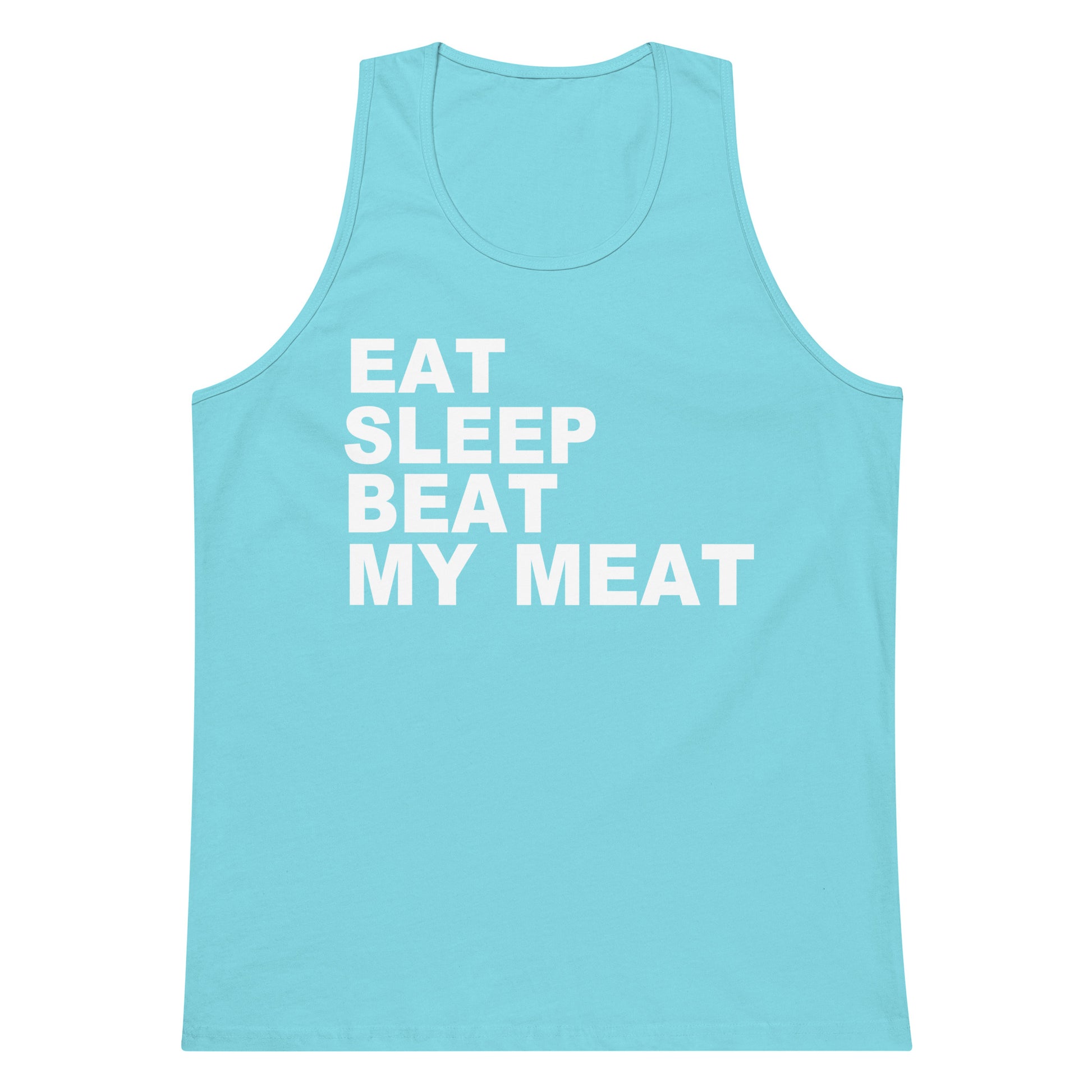 A royal blue sleeveless tank top with the phrase 'EAT SLEEP BEAT MY MEAT' printed in bold white capital letters on the front, displayed against a solid white background.