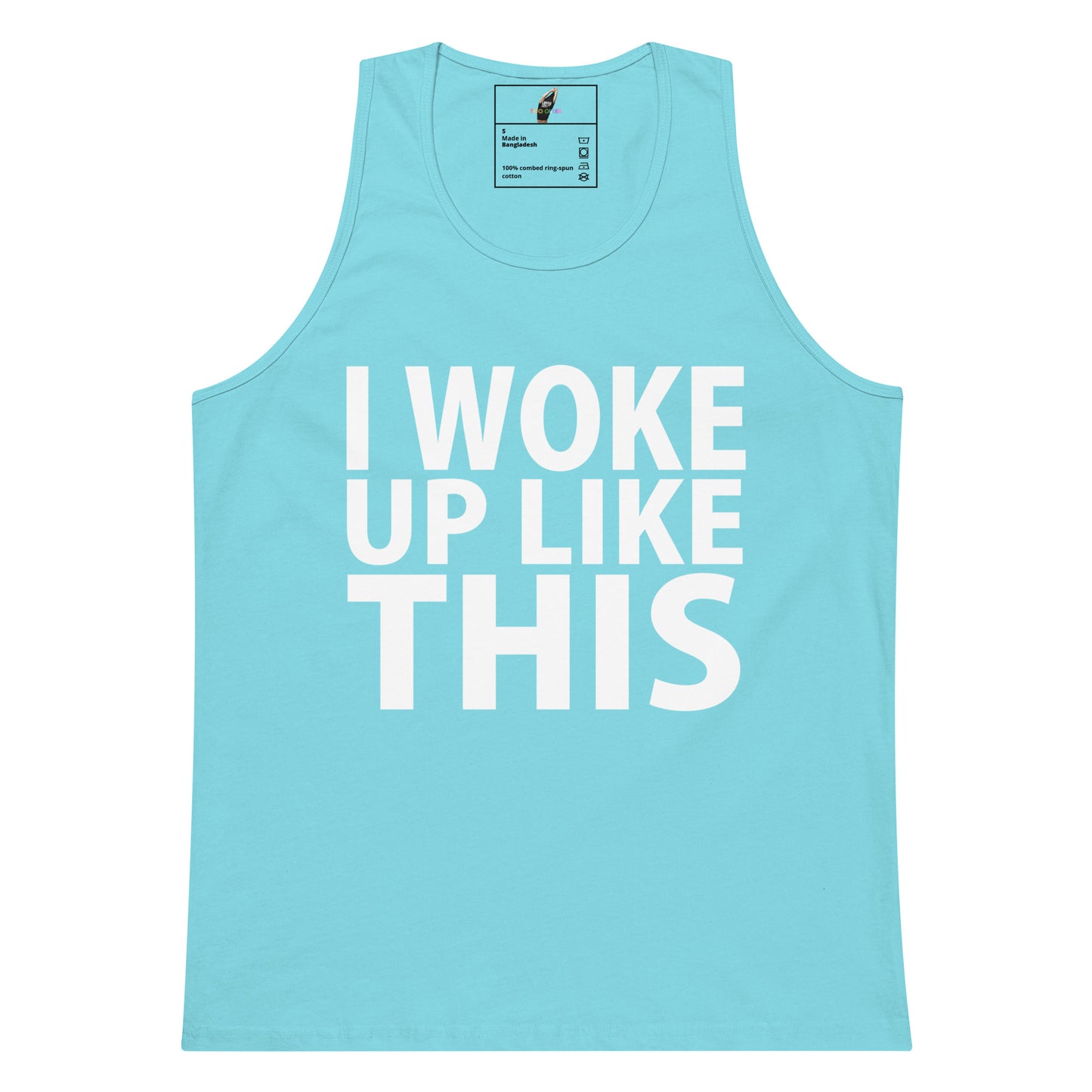 A light blue tank top with the phrase 'I WOKE UP LIKE THIS' printed in bold white capital letters on the front, displayed against a plain white background.