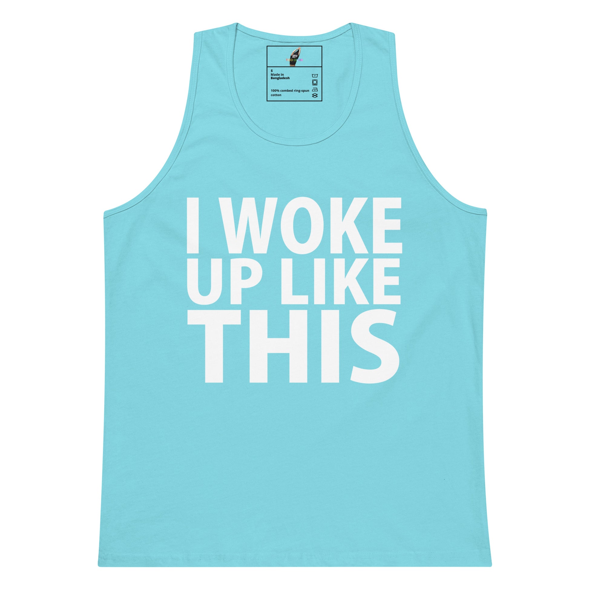A light blue tank top with the phrase 'I WOKE UP LIKE THIS' printed in bold white capital letters on the front, displayed against a plain white background.