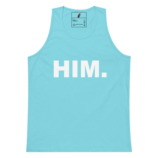 A light blue tank top with the word 'HIM.' printed in bold white capital letters across the chest, shown flat against a plain white background.