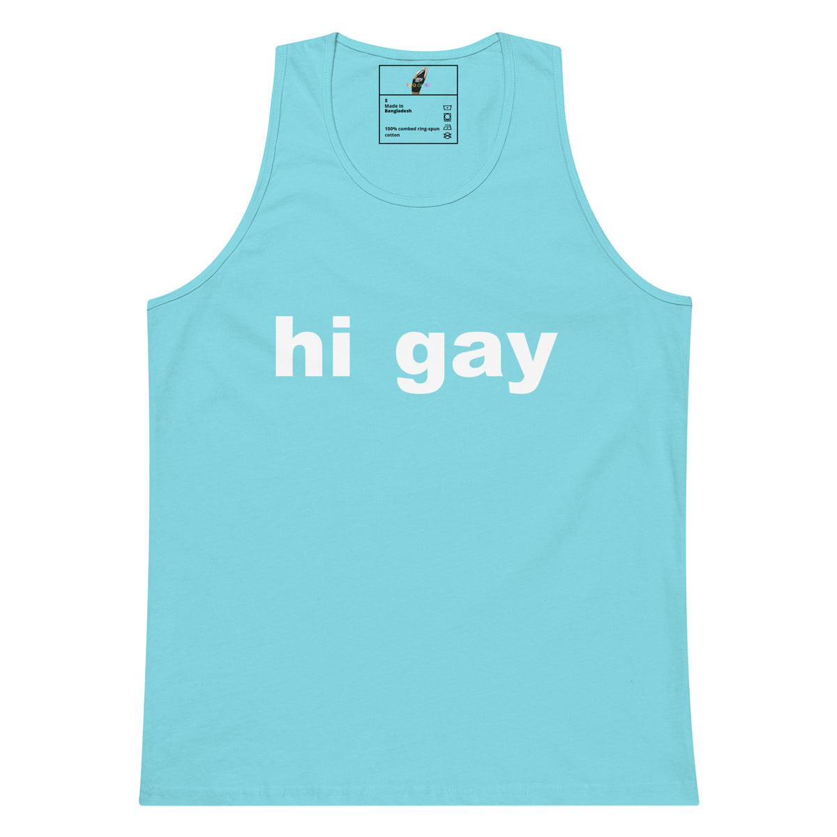 A light blue tank top with the words 'hi gay' printed in white lowercase letters across the chest, displayed flat against a solid white background.
