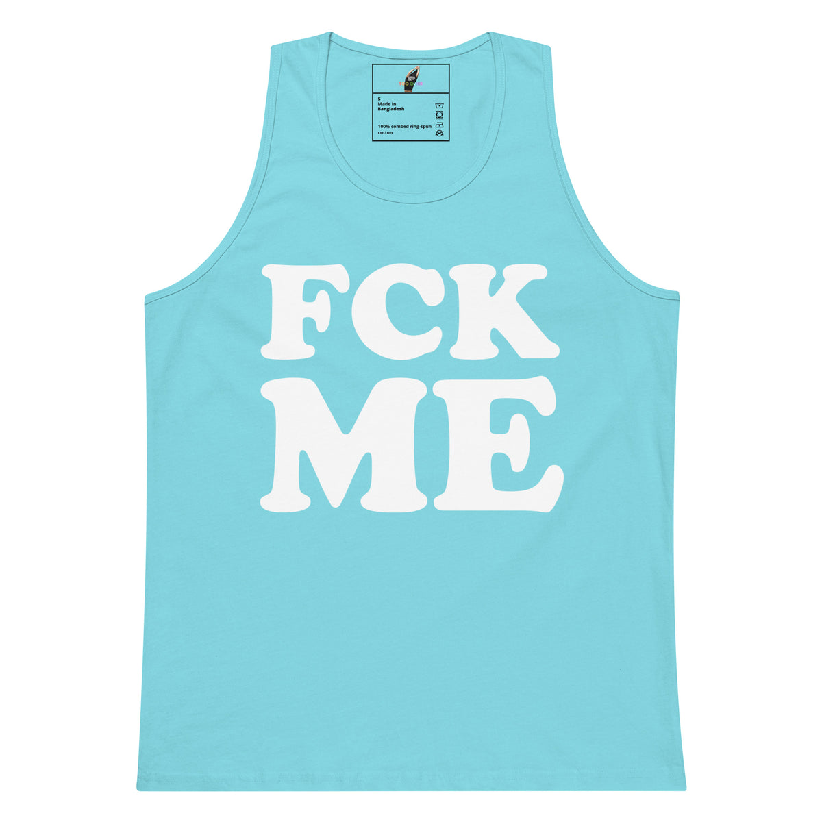 A light blue tank top with the words 'FCK ME' printed in large white letters across the front, shown on a plain white background.