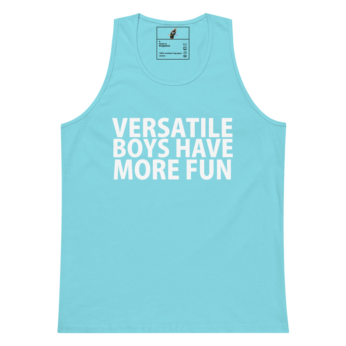 A light blue tank top with the phrase 'VERSATILE BOYS HAVE MORE FUN' printed in bold white capital letters across the chest, displayed on a clean white background.