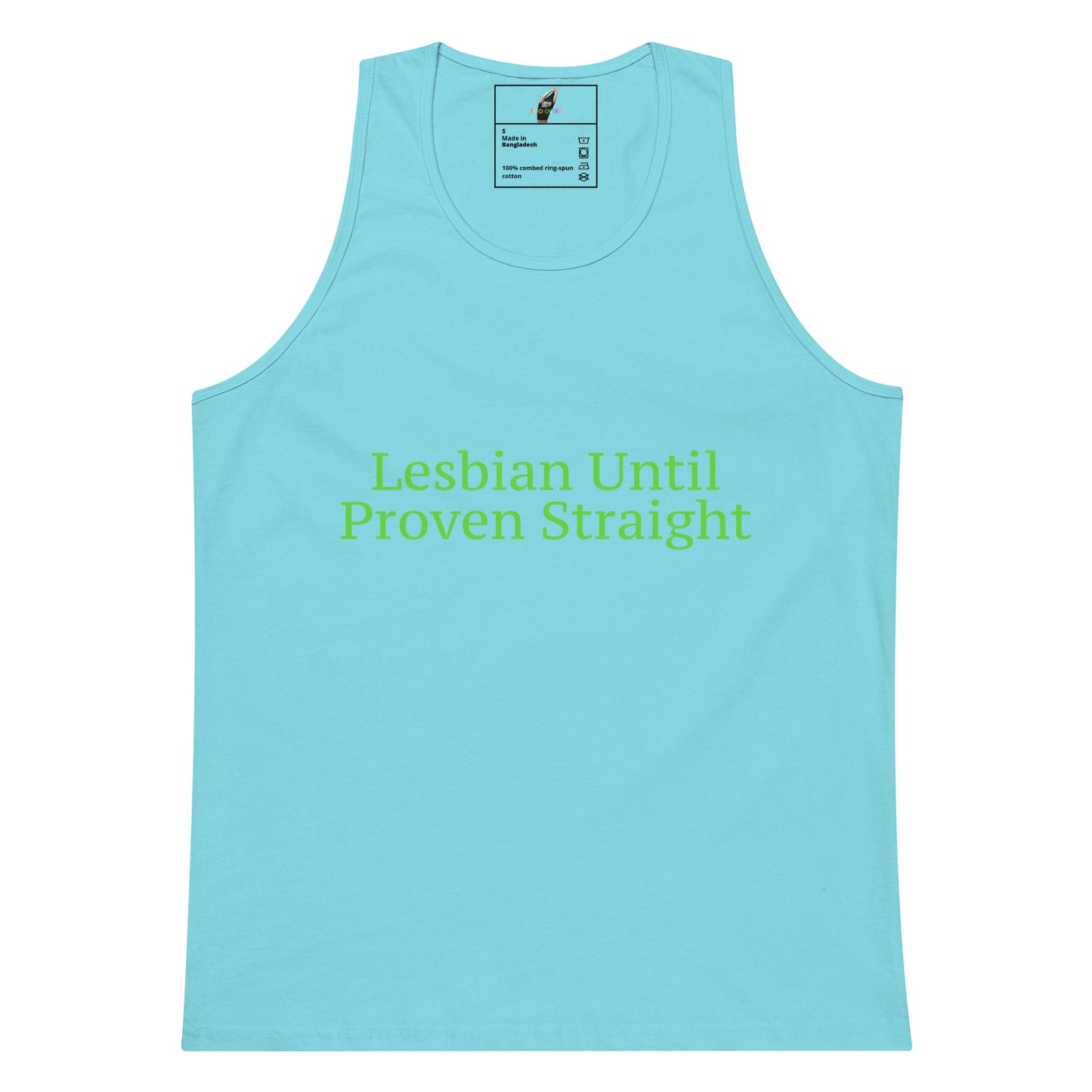 A light blue tank top with the text 'Lesbian Until Proven Straight' printed in bright green across the chest, displayed flat against a white background.