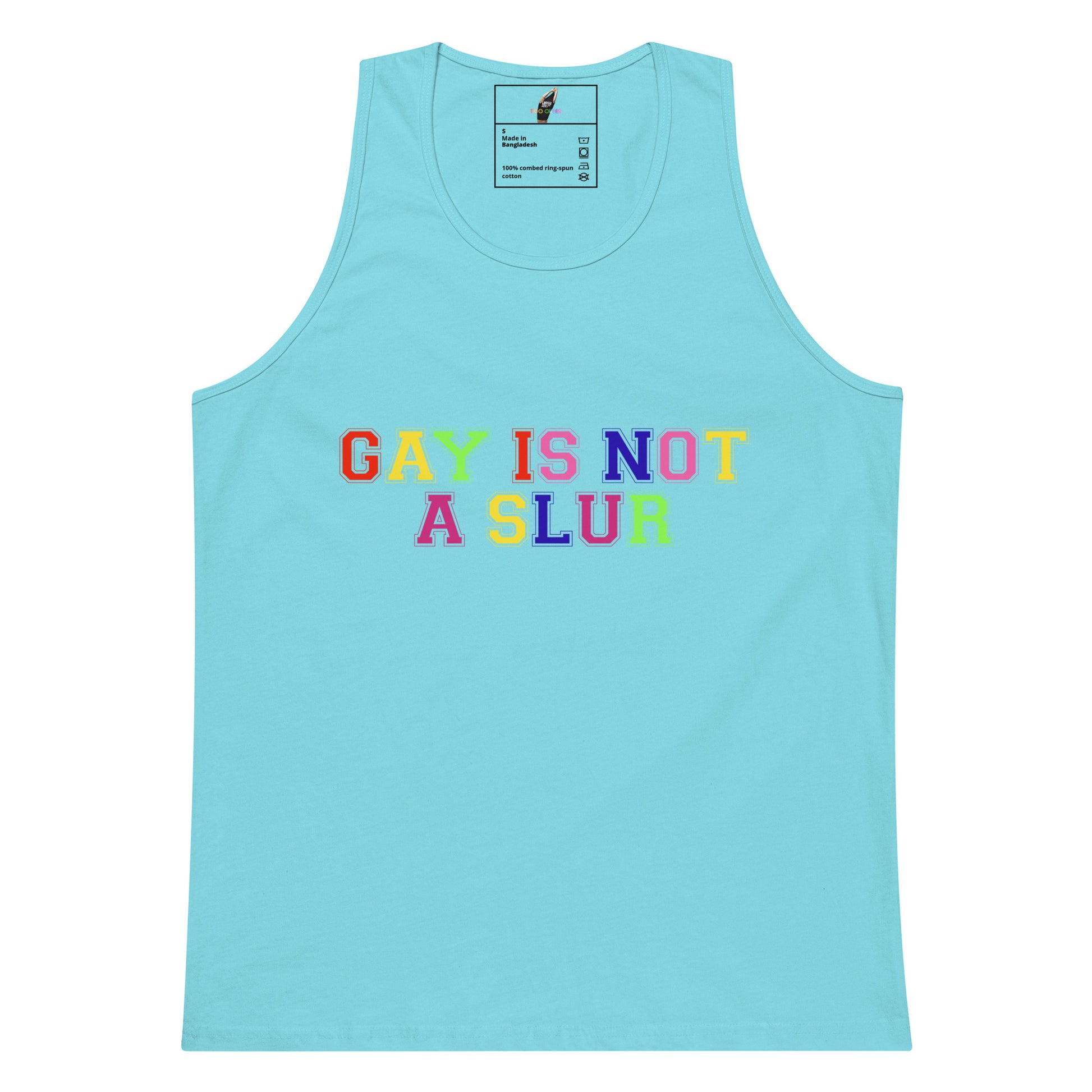 A light blue tank top with the text 'GAY IS NOT A SLUR' printed across the chest in a rainbow-colored block font, shown against a plain white background.