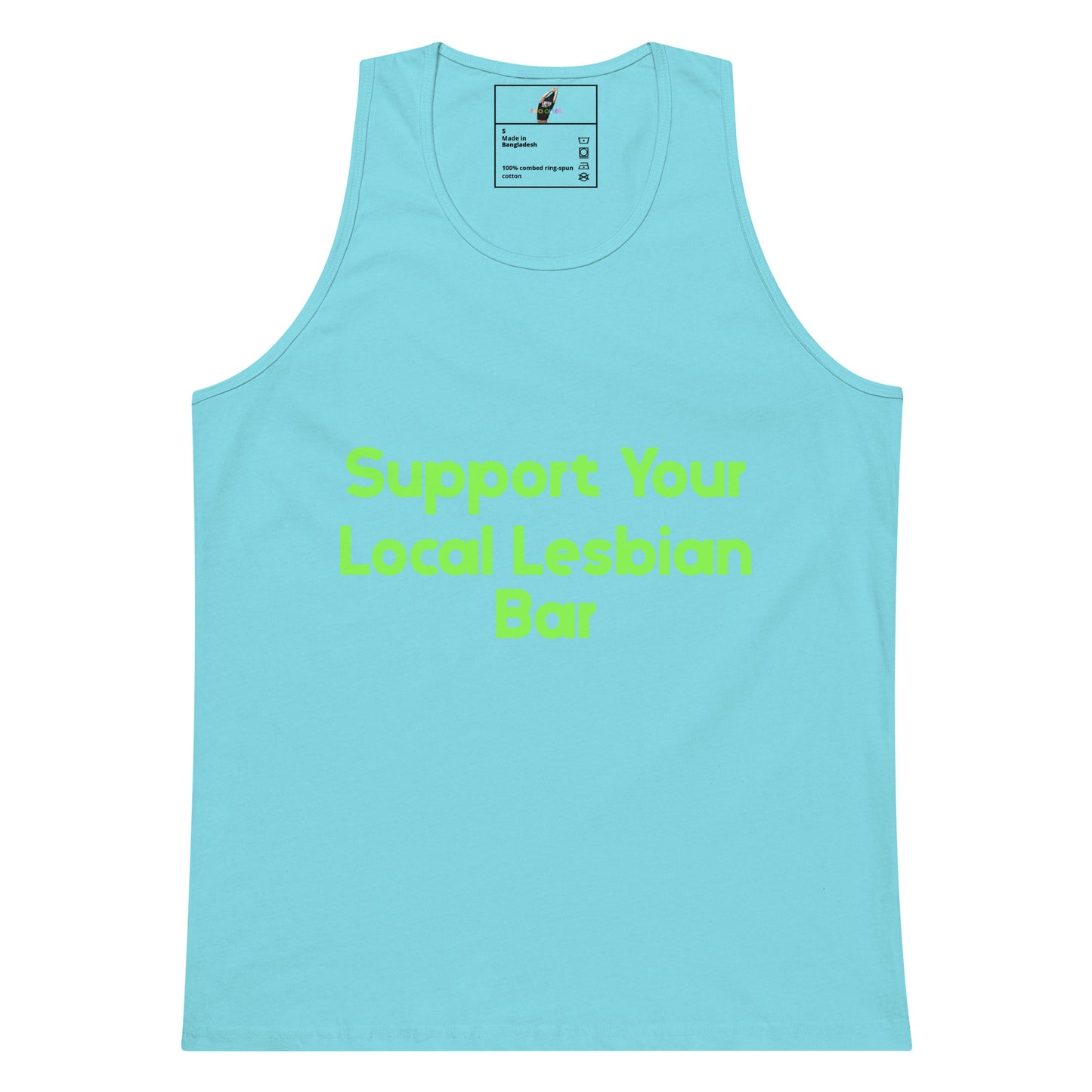 A light blue tank top with the text 'Support Your Local Lesbian Bar' printed in neon green across the chest, displayed on a solid white background.