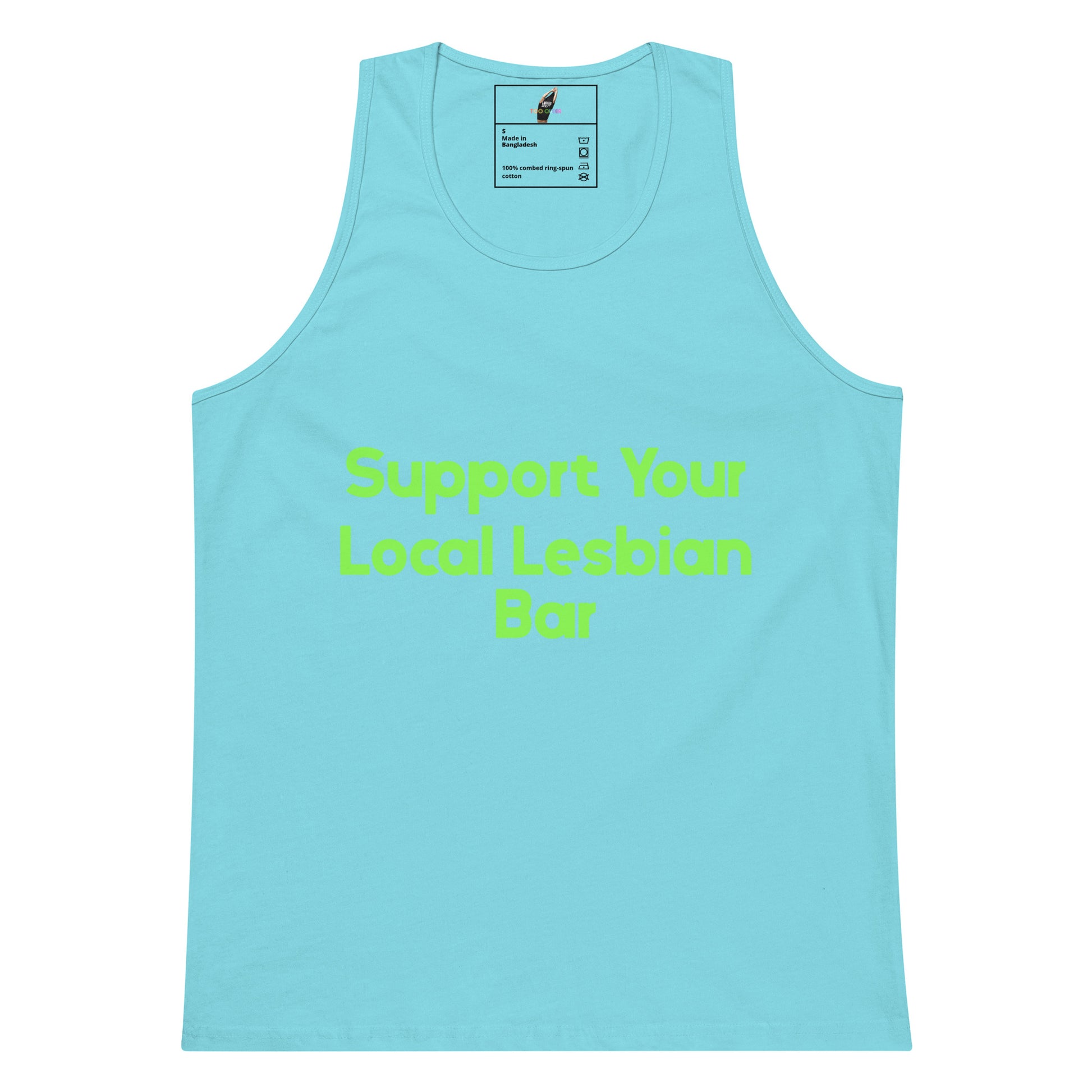 A light blue tank top with the text 'Support Your Local Lesbian Bar' printed in neon green across the chest, displayed on a solid white background.