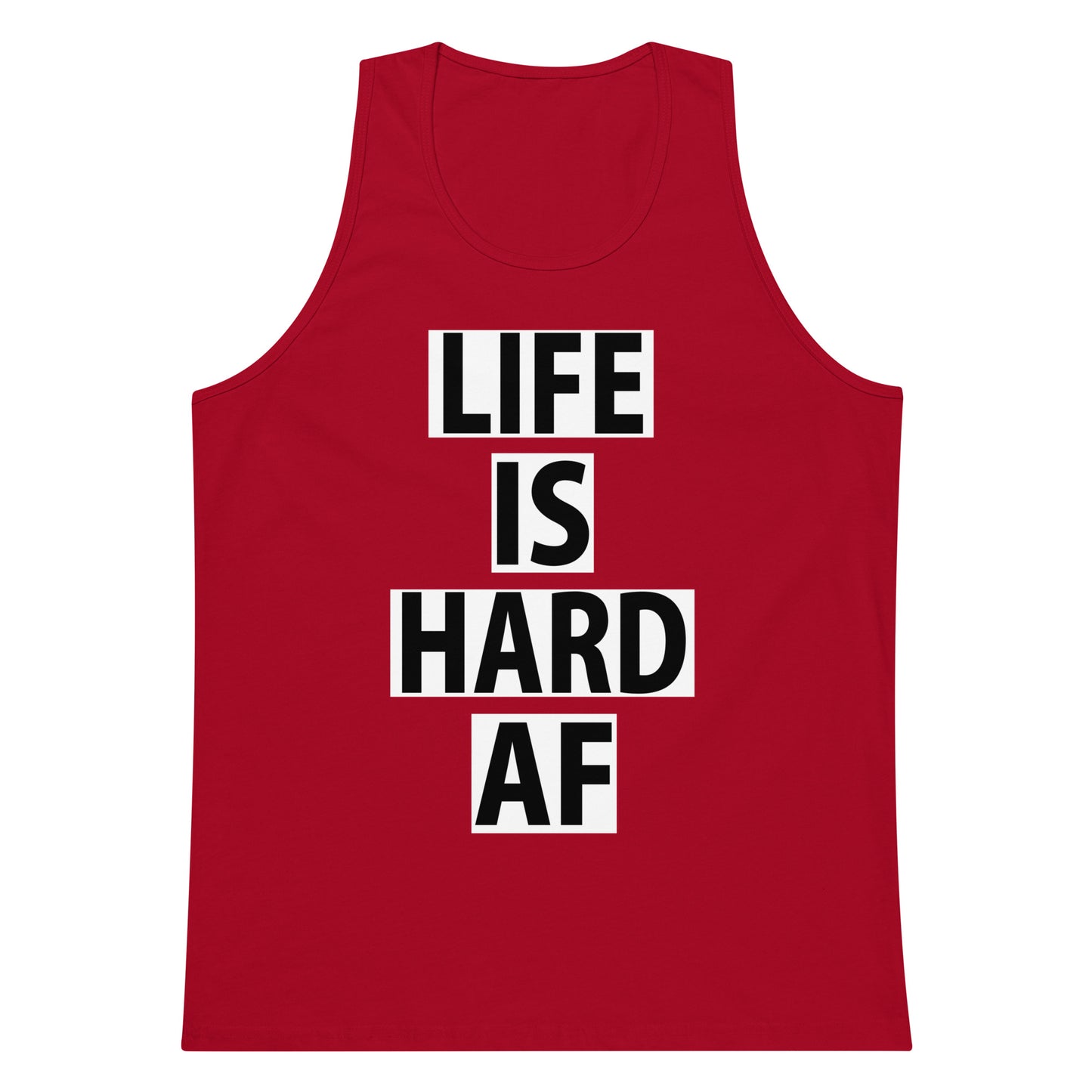 Life Is Hard AF Tank Top - Red