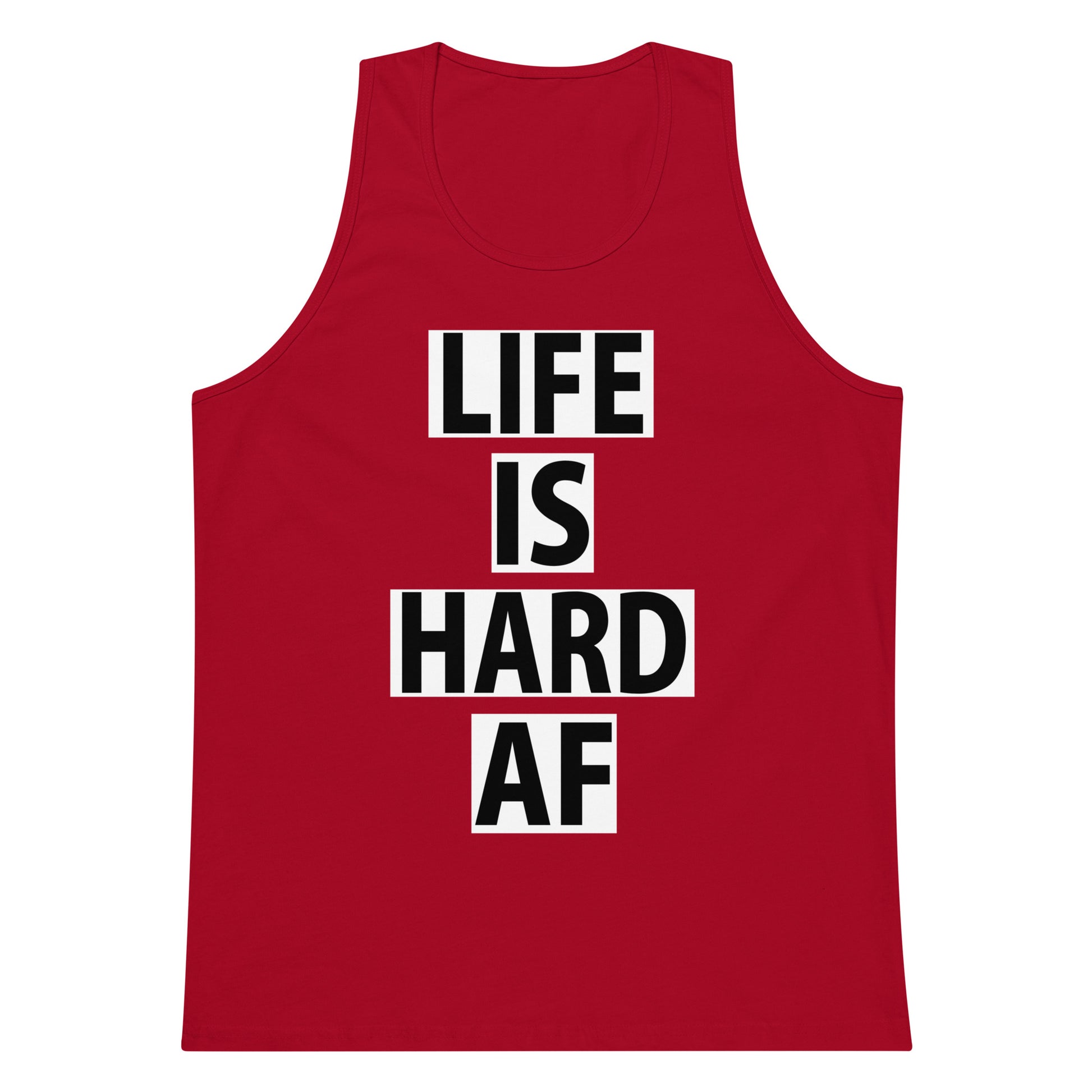 Life Is Hard AF Tank Top - Red