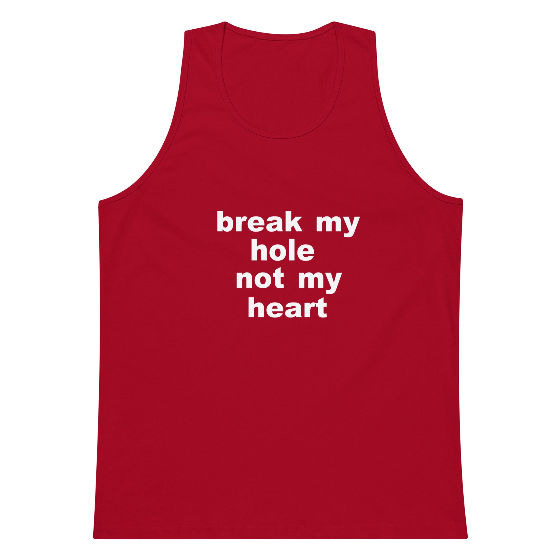 Break My Hole Tank Top - Red