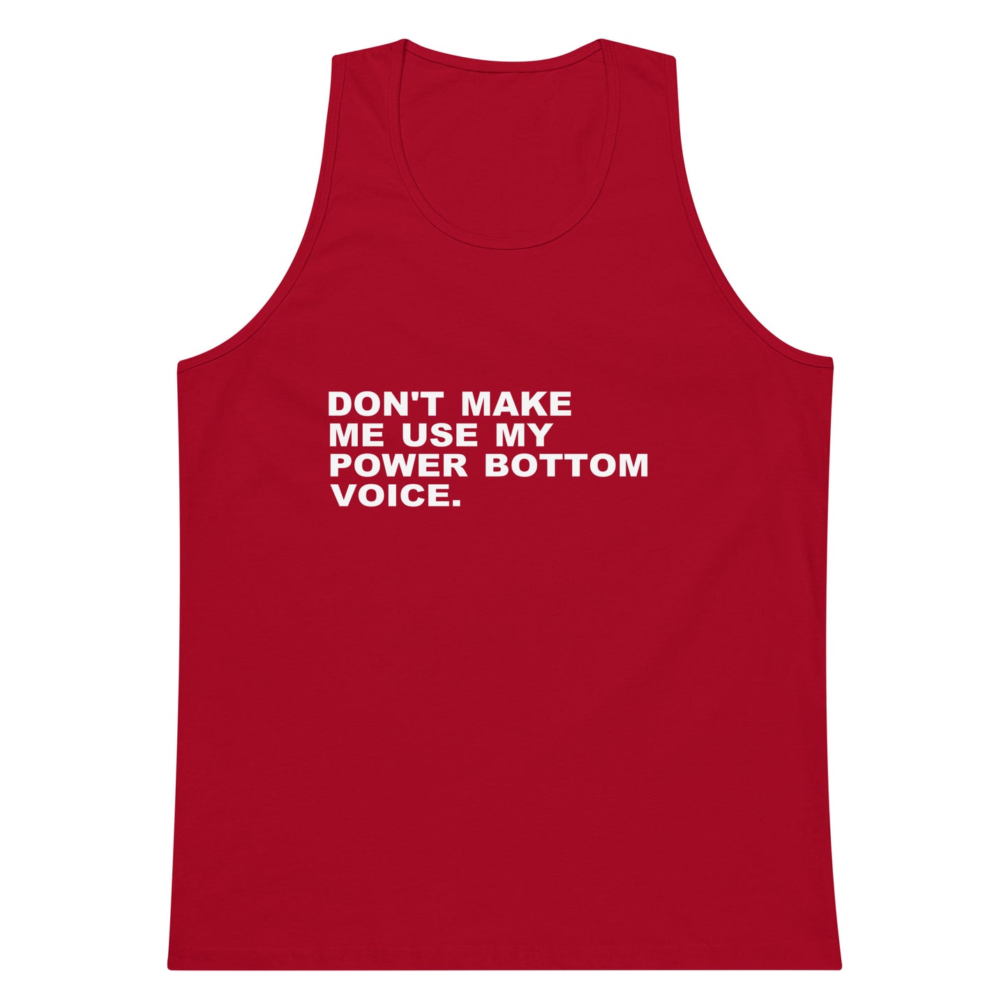 Don't Make Me Use Tank Top - Red