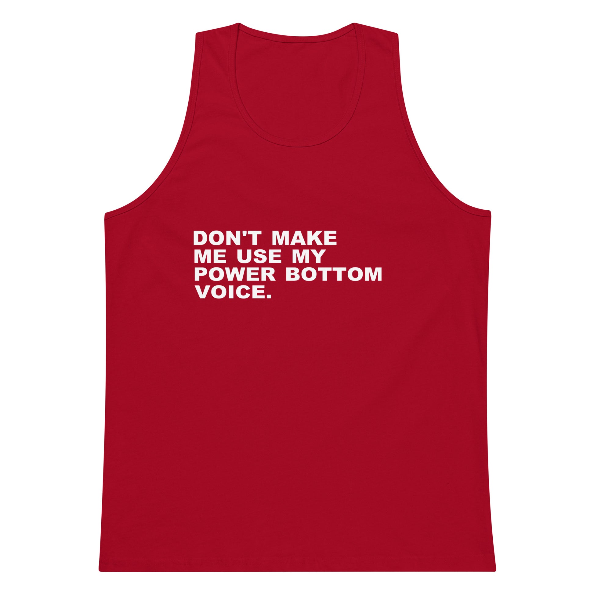 Don't Make Me Use Tank Top - Red