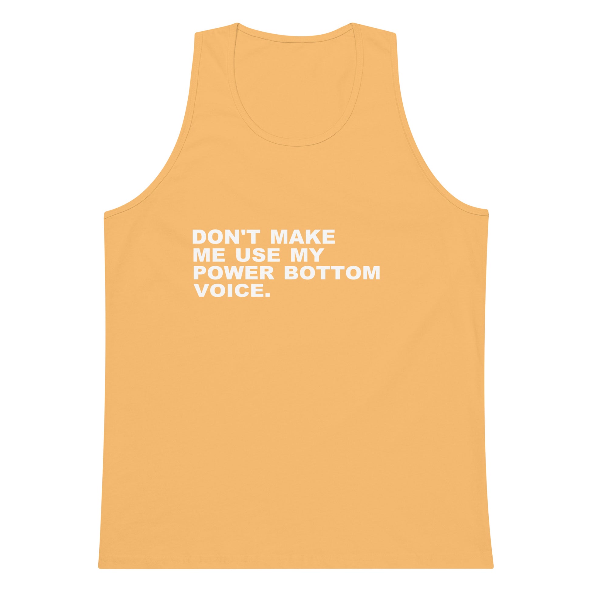 Don't Make Me Use Tank Top - Squash