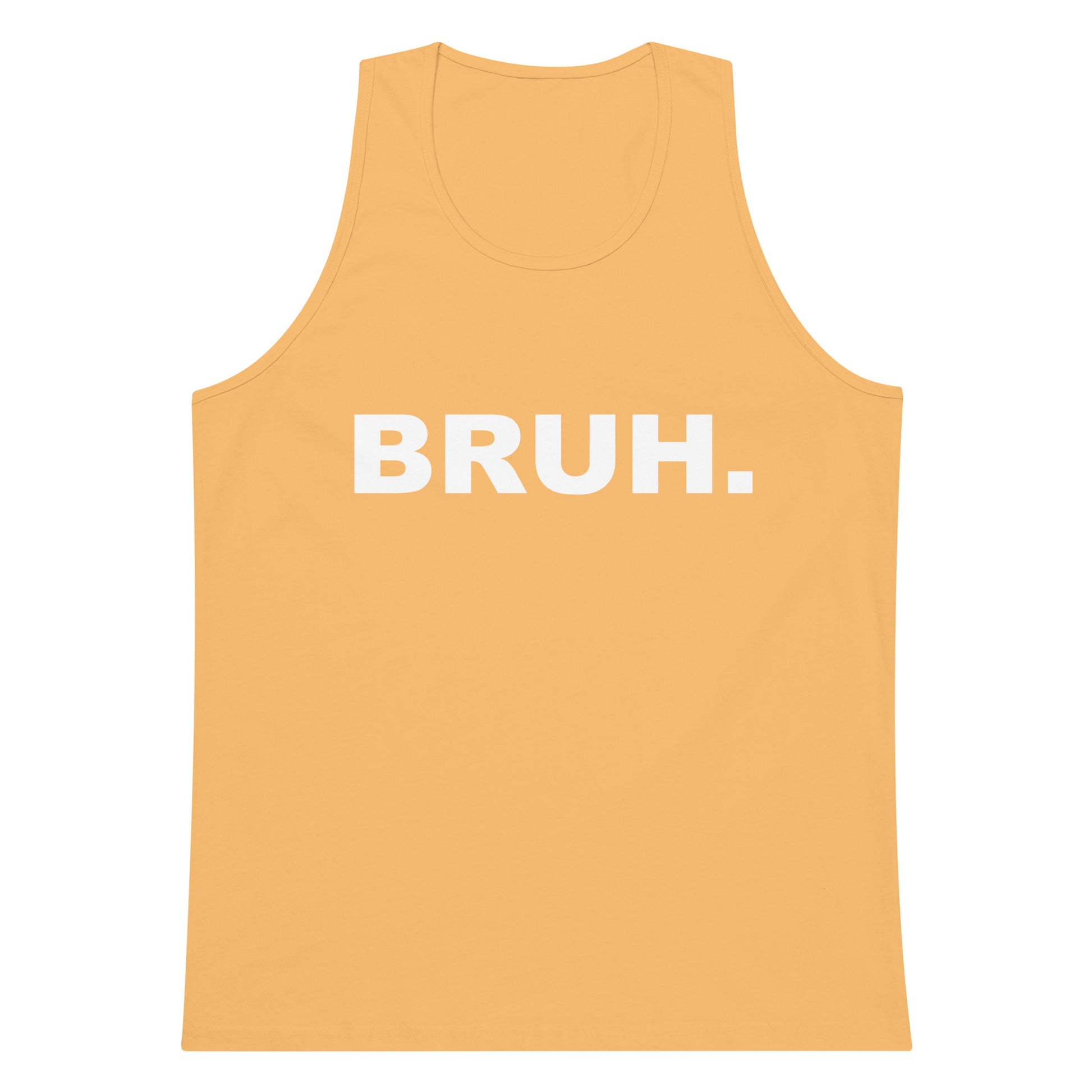 Yellow tank top with 'BRUH.' text on a white background