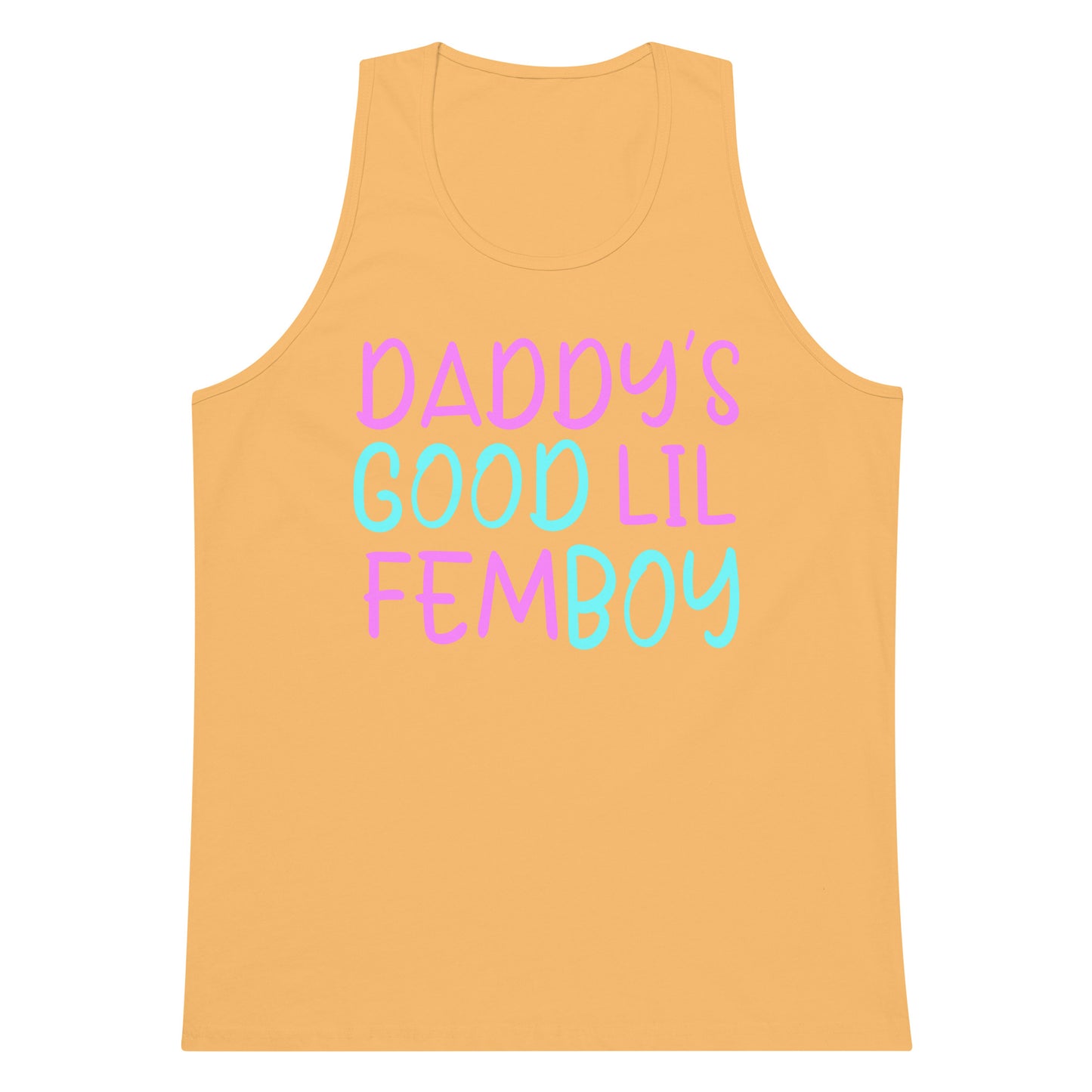 A sleeveless tank top in a warm peach-orange color, featuring the text 'DADDY'S GOOD LIL FEMBOY' printed on the chest in a playful pink and light blue font, set against a plain white background.