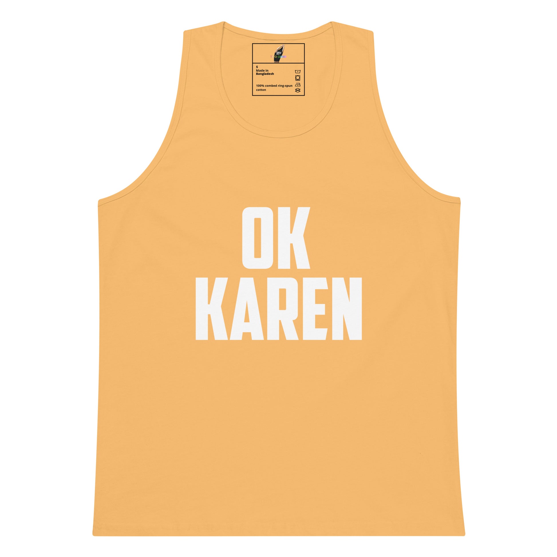 A sleeveless tank top in a warm peach-orange color with the words 'OK KAREN' printed across the front in bold white capital letters, shown on a plain white background.