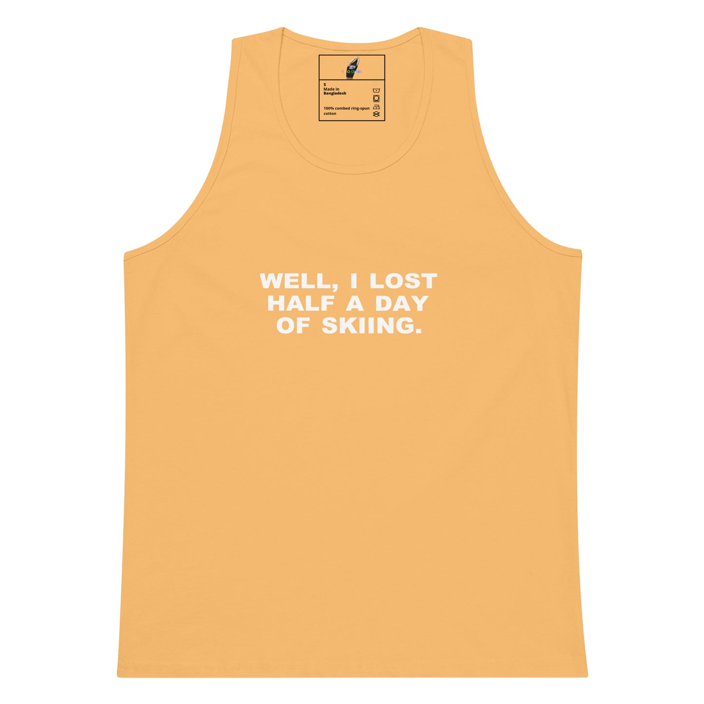 A light orange-yellow tank top with white text reading 'WELL, I LOST HALF A DAY OF SKIING.' on the chest, shown flat against a white background.