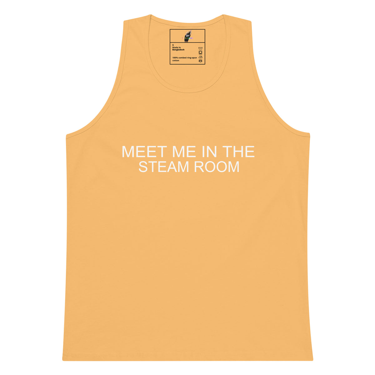 A light peach-colored tank top with the text 'MEET ME IN THE STEAM ROOM' printed in white across the chest, displayed on a solid white background.