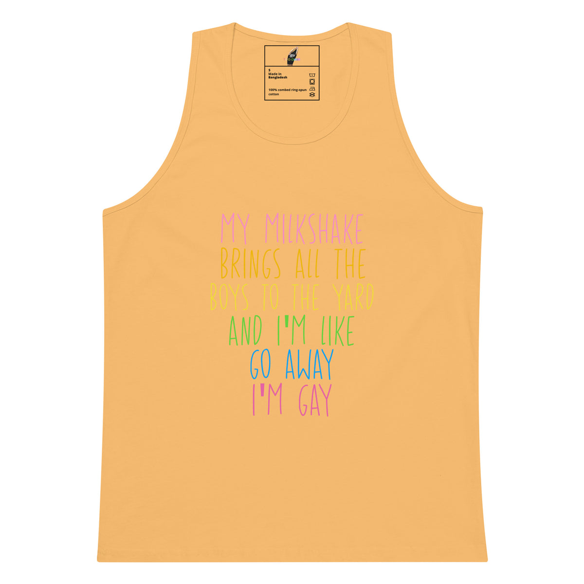 My Milkshake Brings All The Boys To My... I'm Gay Unisex Tank Top - Squash