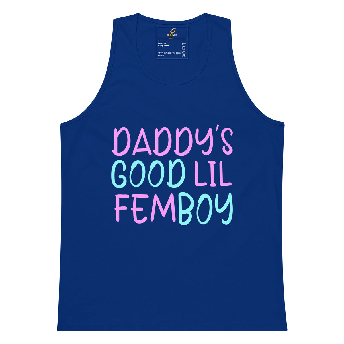 A royal blue sleeveless tank top with the text 'DADDY'S GOOD LIL FEMBOY' printed on the front in pink and light blue lettering, shown against a plain white background.