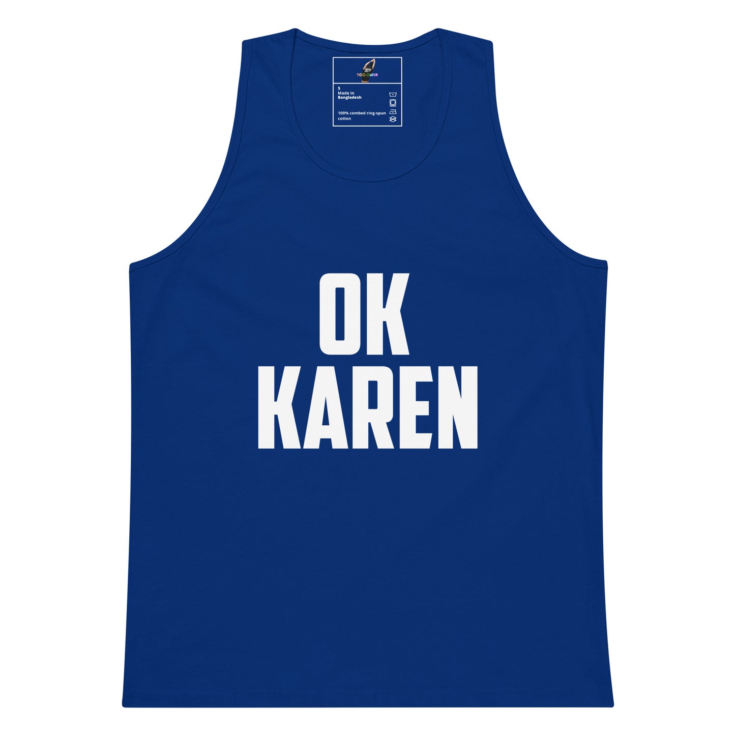 A royal blue sleeveless tank top with the words 'OK KAREN' printed in bold white capital letters across the chest, shown on a plain white background.