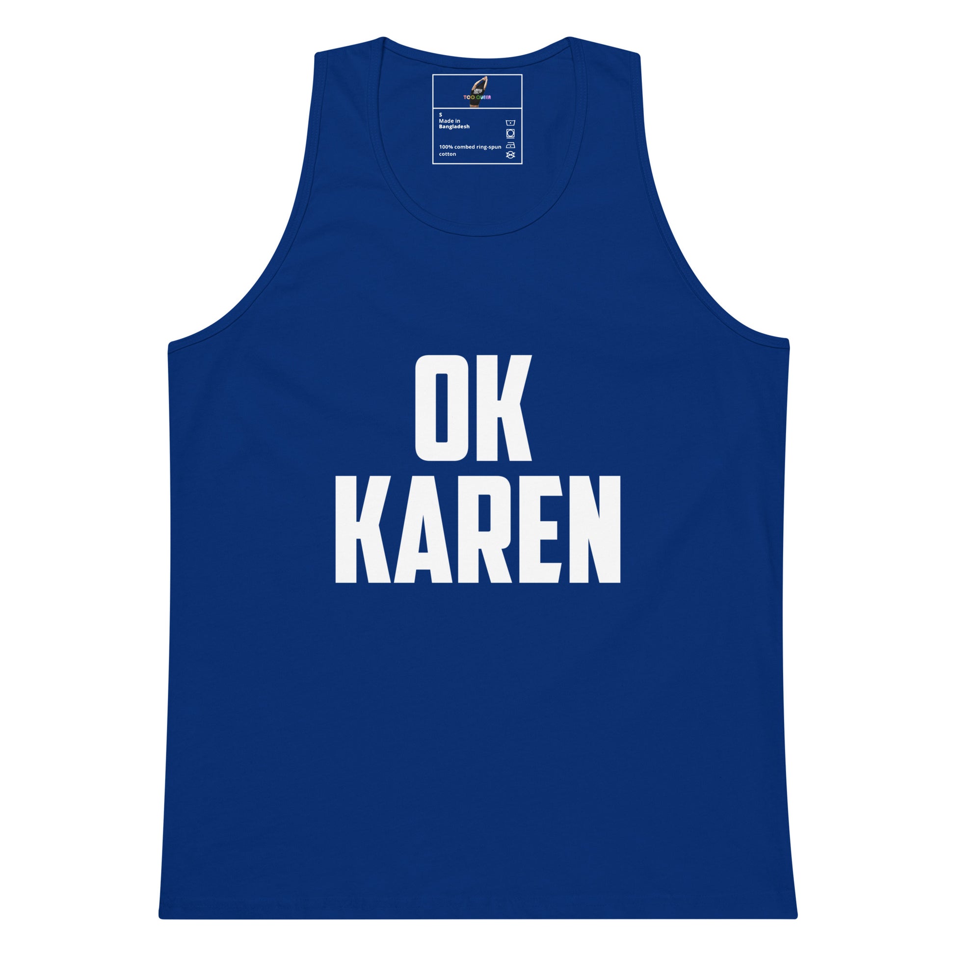A royal blue sleeveless tank top with the words 'OK KAREN' printed in bold white capital letters across the chest, shown on a plain white background.
