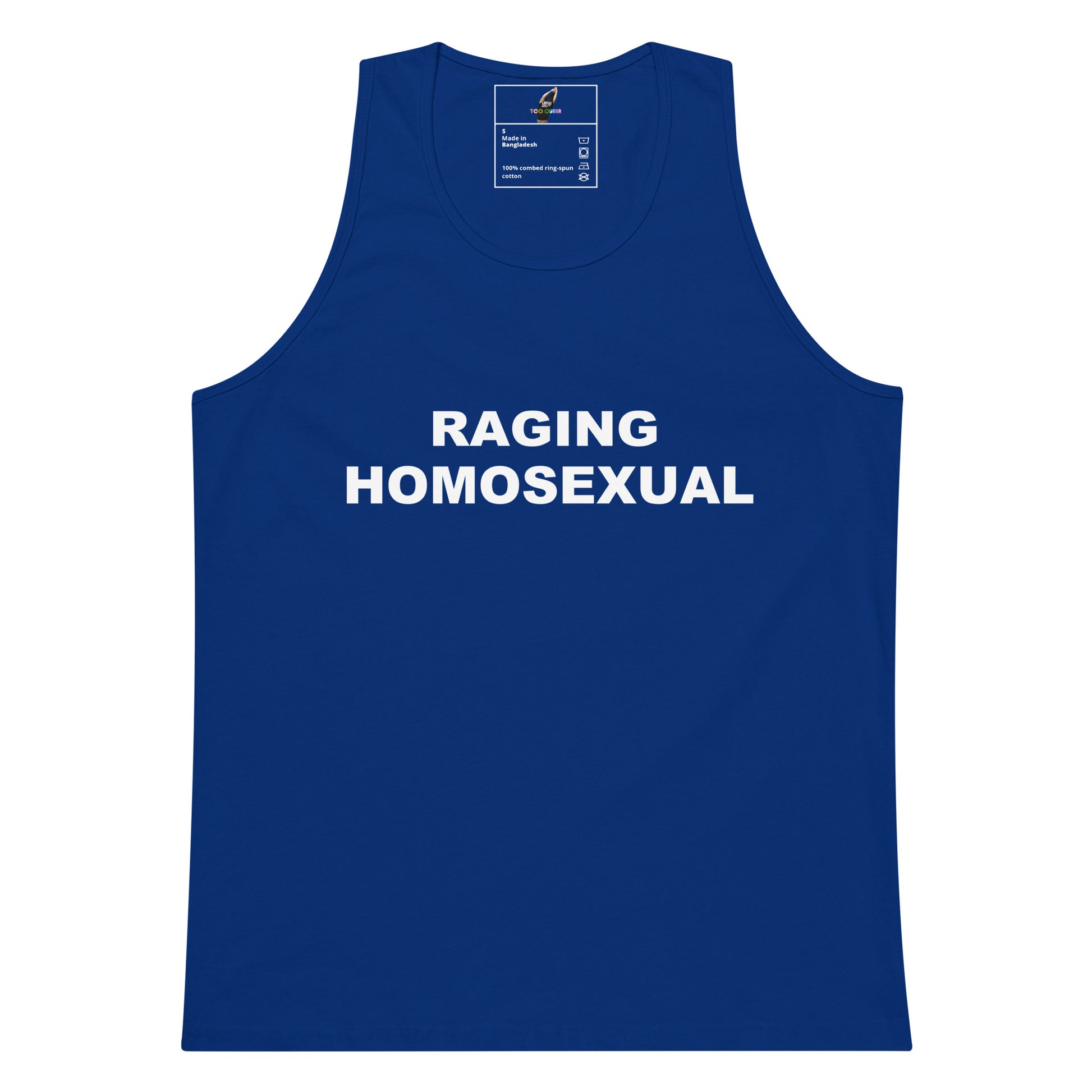 A royal blue sleeveless tank top with the words 'RAGING HOMOSEXUAL' printed in bold white capital letters across the chest, shown against a plain white background.