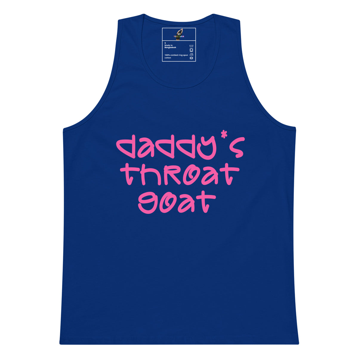 A royal blue sleeveless tank top with the phrase 'daddy's throat goat' printed across the chest in bright pink handwritten-style lettering, shown on a plain white background.