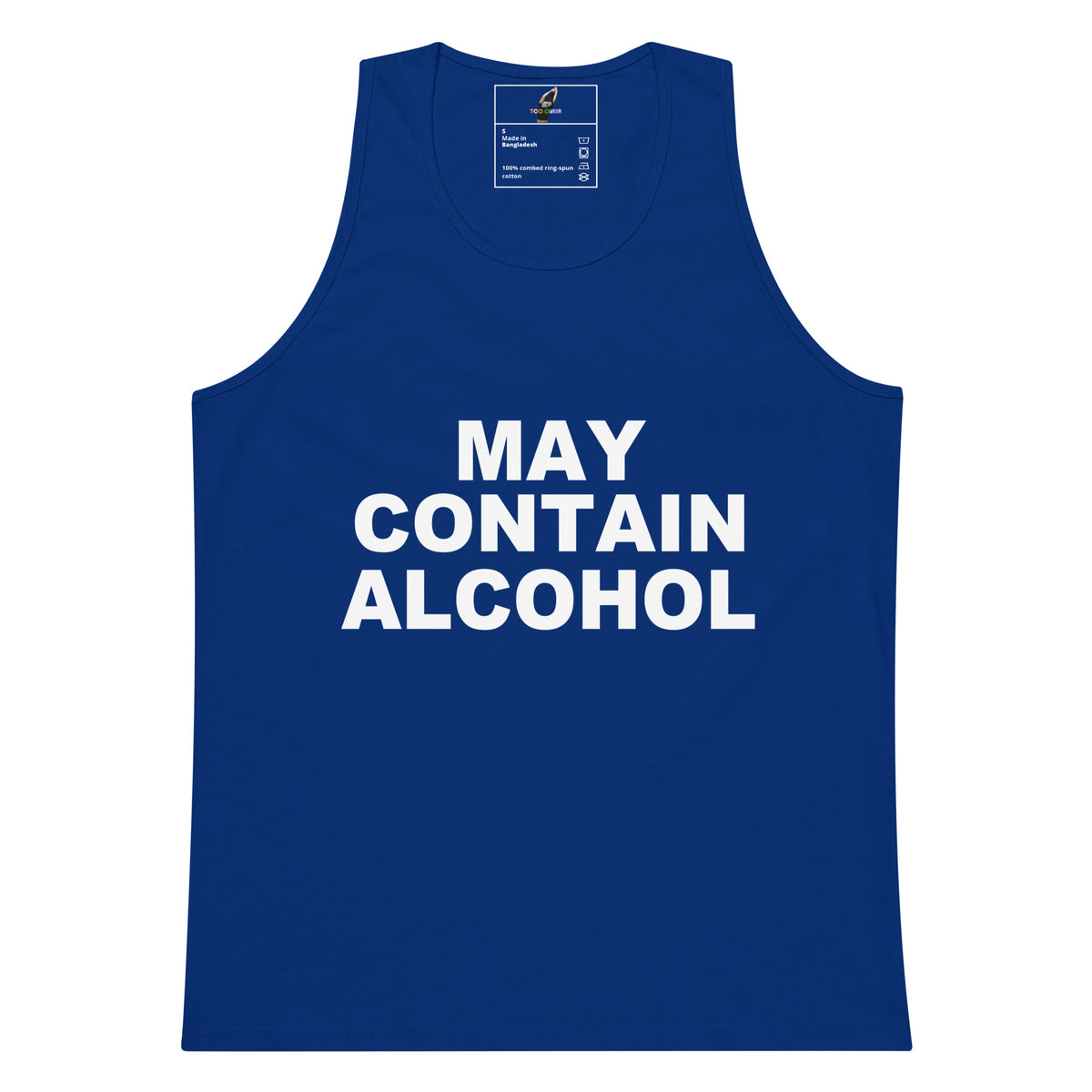 A royal blue sleeveless tank top with bold white text reading 'MAY CONTAIN ALCOHOL' printed on the front, shown against a plain white background.