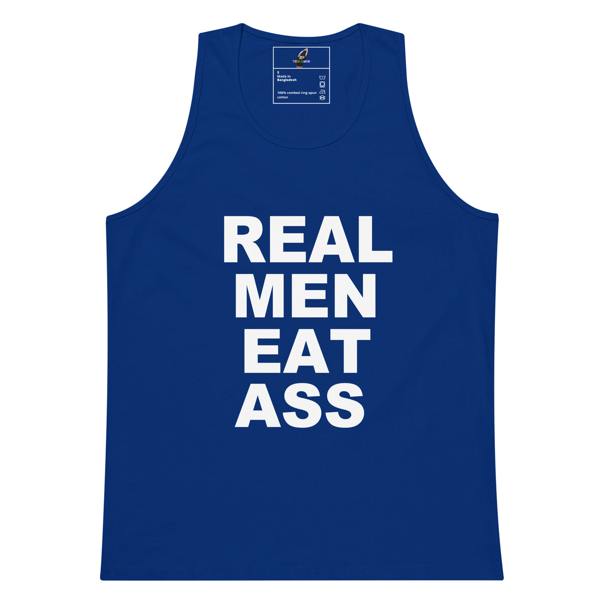 A royal blue sleeveless tank top with bold white text reading 'REAL MEN EAT ASS' printed on the front, shown against a plain white background.