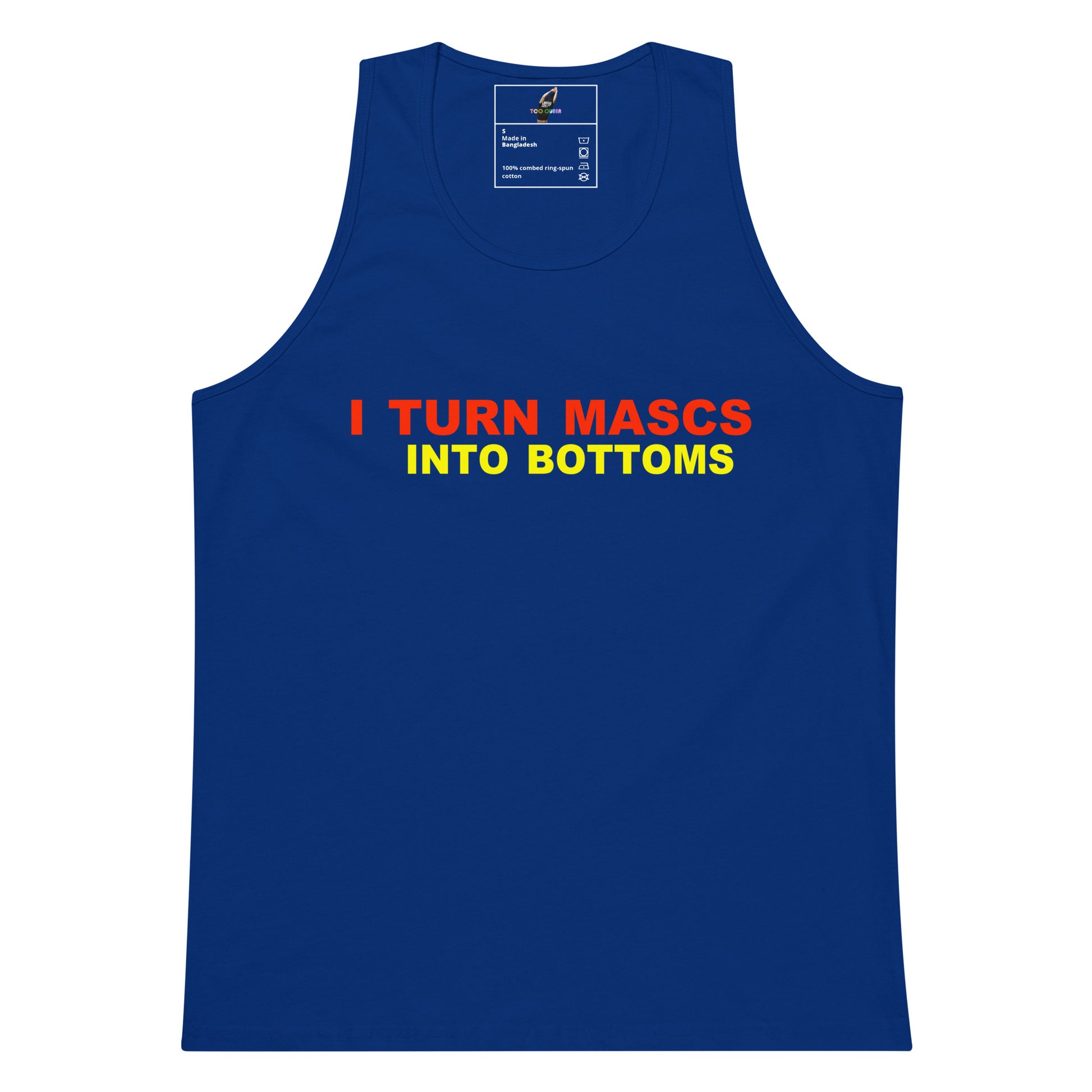 A royal blue tank top with the slogan 'I TURN MASCOS INTO BOTTOMS' printed on the chest in red and yellow text, displayed on a clean white background.