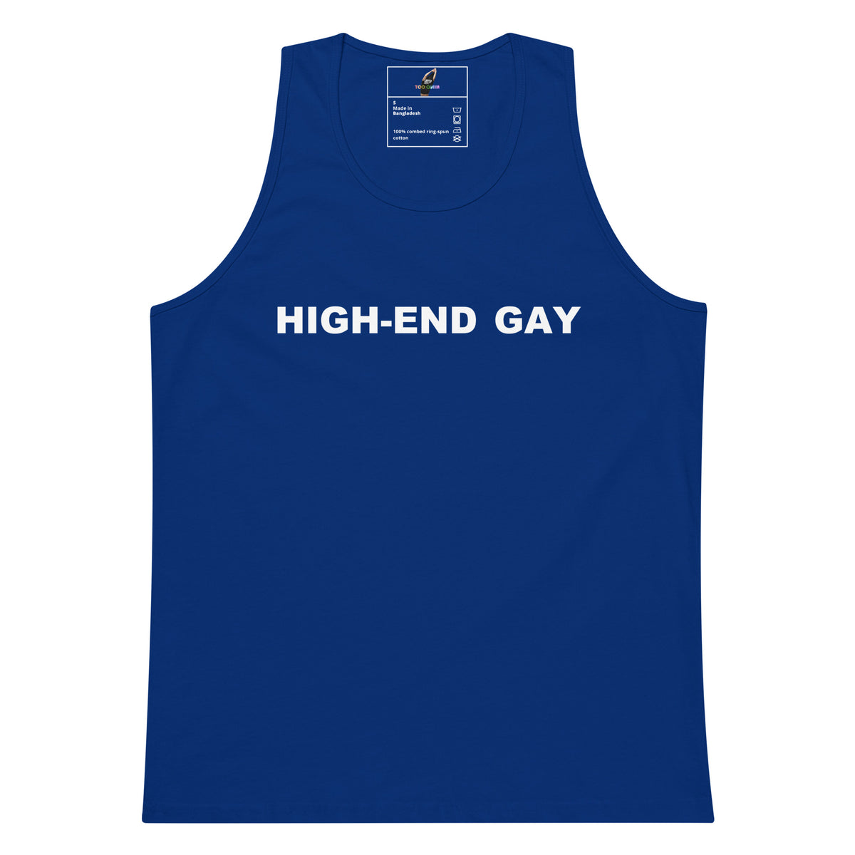 A royal blue tank top with the phrase 'HIGH-END GAY' printed in bold white capital letters across the chest, displayed flat against a solid white background.