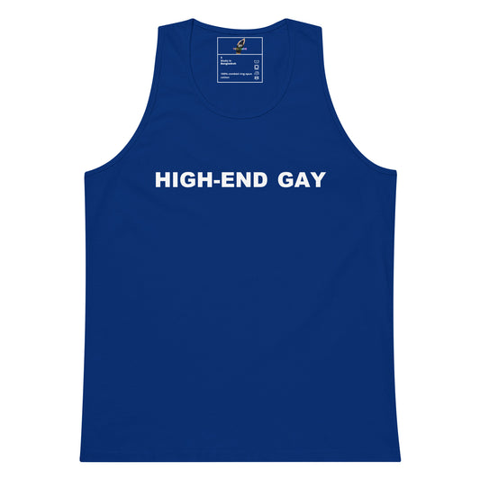 A royal blue tank top with the phrase 'HIGH-END GAY' printed in bold white capital letters across the chest, displayed flat against a solid white background.