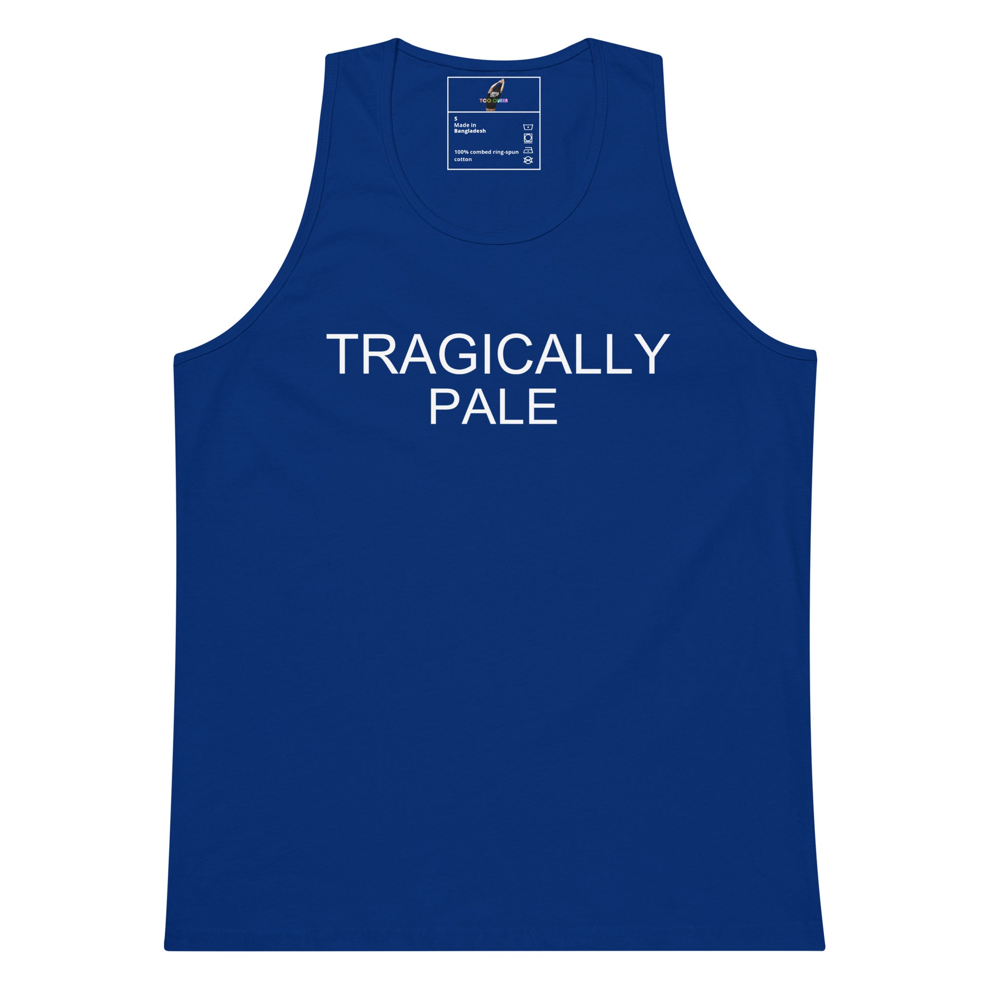 A royal blue sleeveless tank top with the words 'TRAGICALLY PALE' printed in white across the chest, shown on a plain white background.