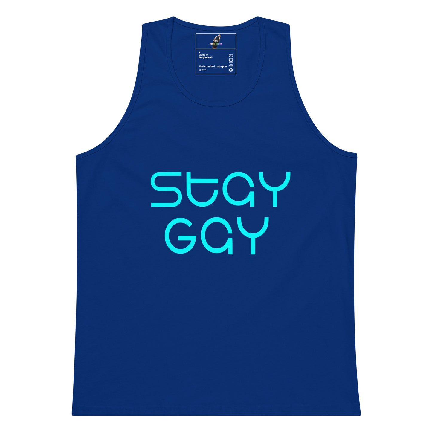 A royal blue sleeveless tank top with the words 'STAY GAY' printed in a bright cyan outline font across the chest, shown on a plain white background.