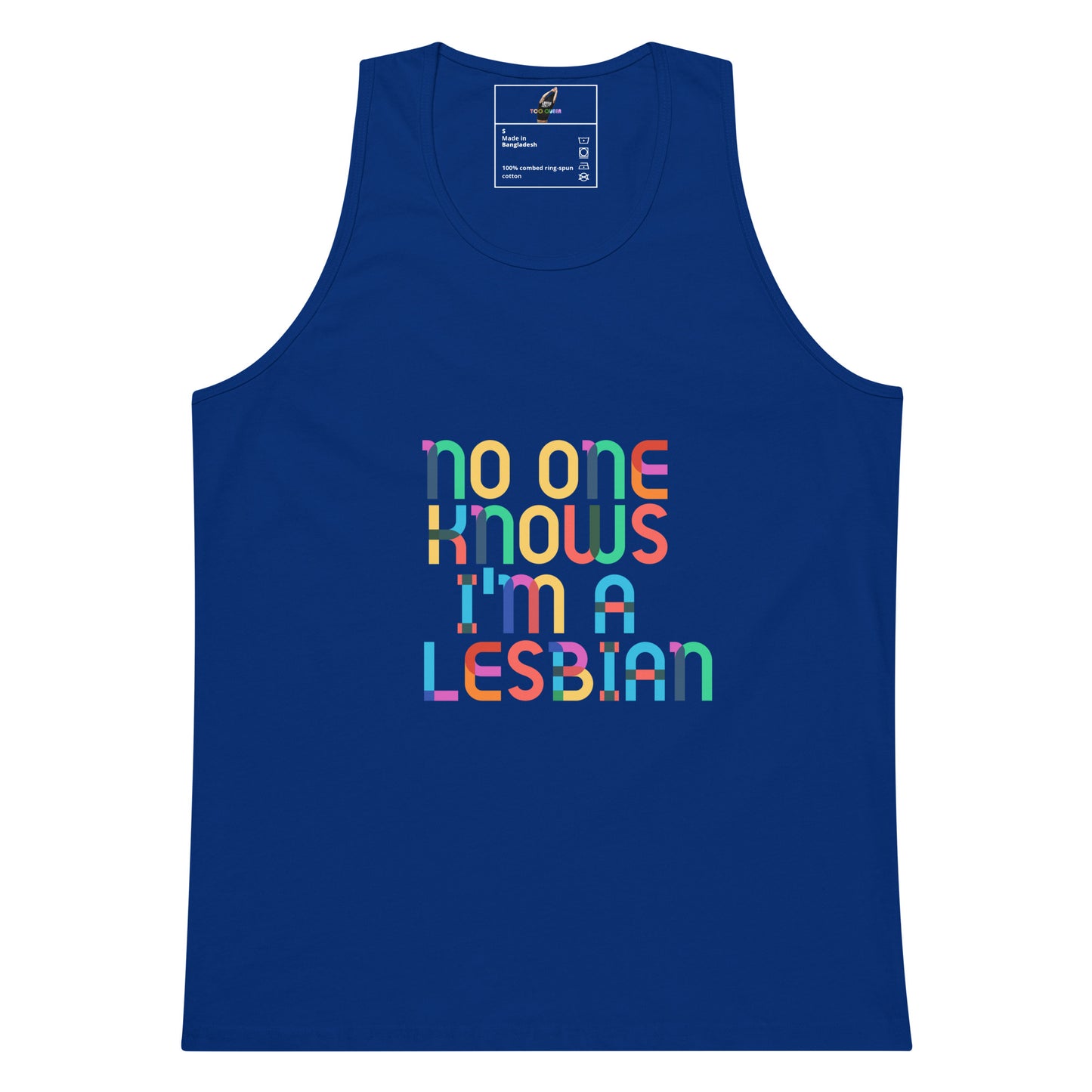 A royal blue sleeveless tank top with a colorful graphic text print reading 'no one knows i'm a lesbian' in rainbow-colored letters, shown on a plain white background.