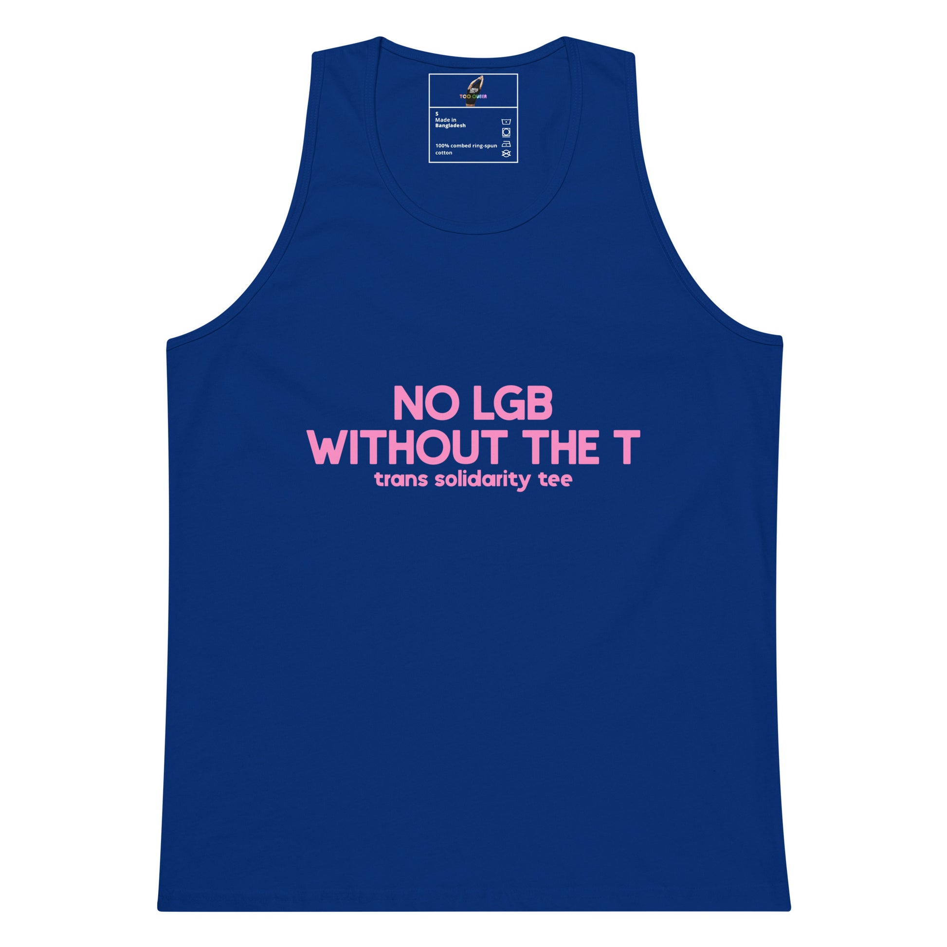 No LGB without the The T Tank Top - Team Royal