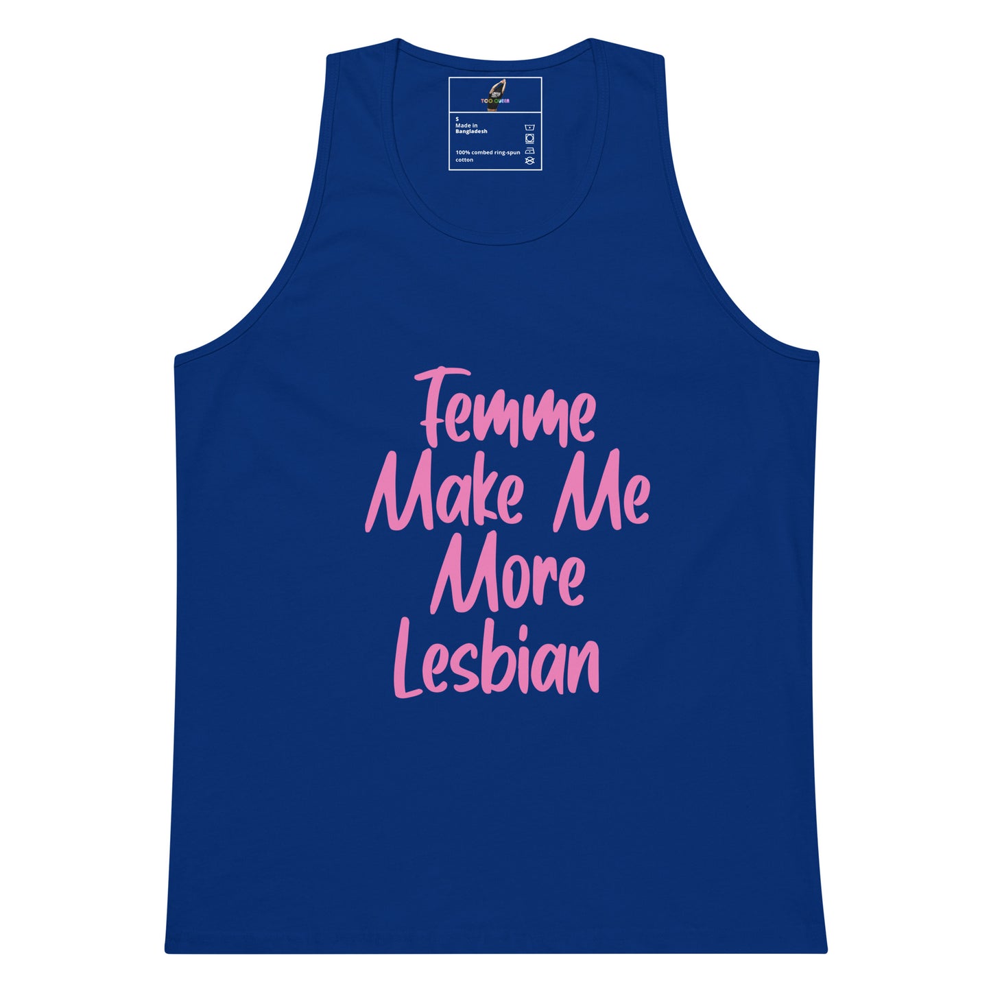 Femme Make Me More Lesbian Unisex Tank Top