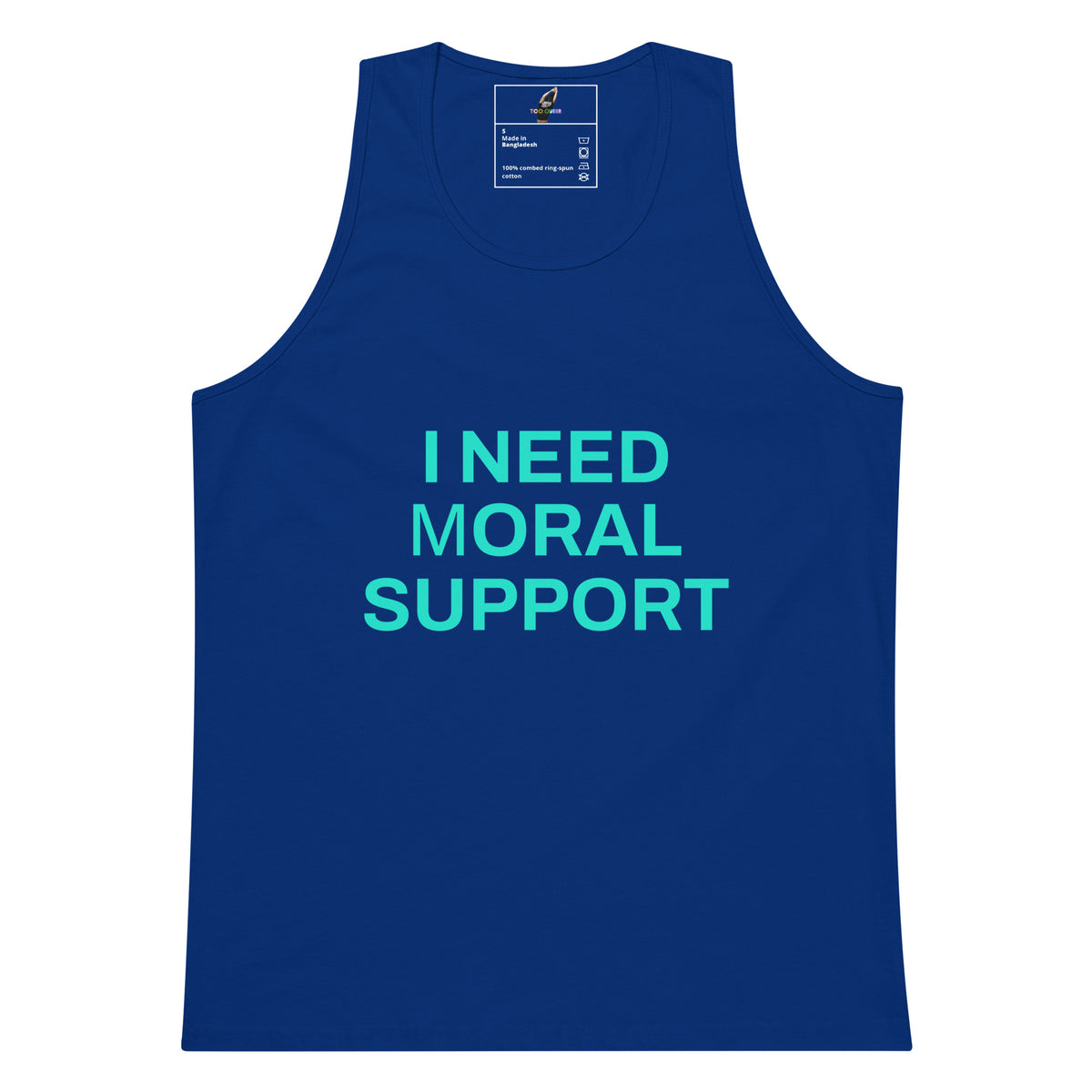 I Need mORAL Support Unisex Tank Top - Team Royal
