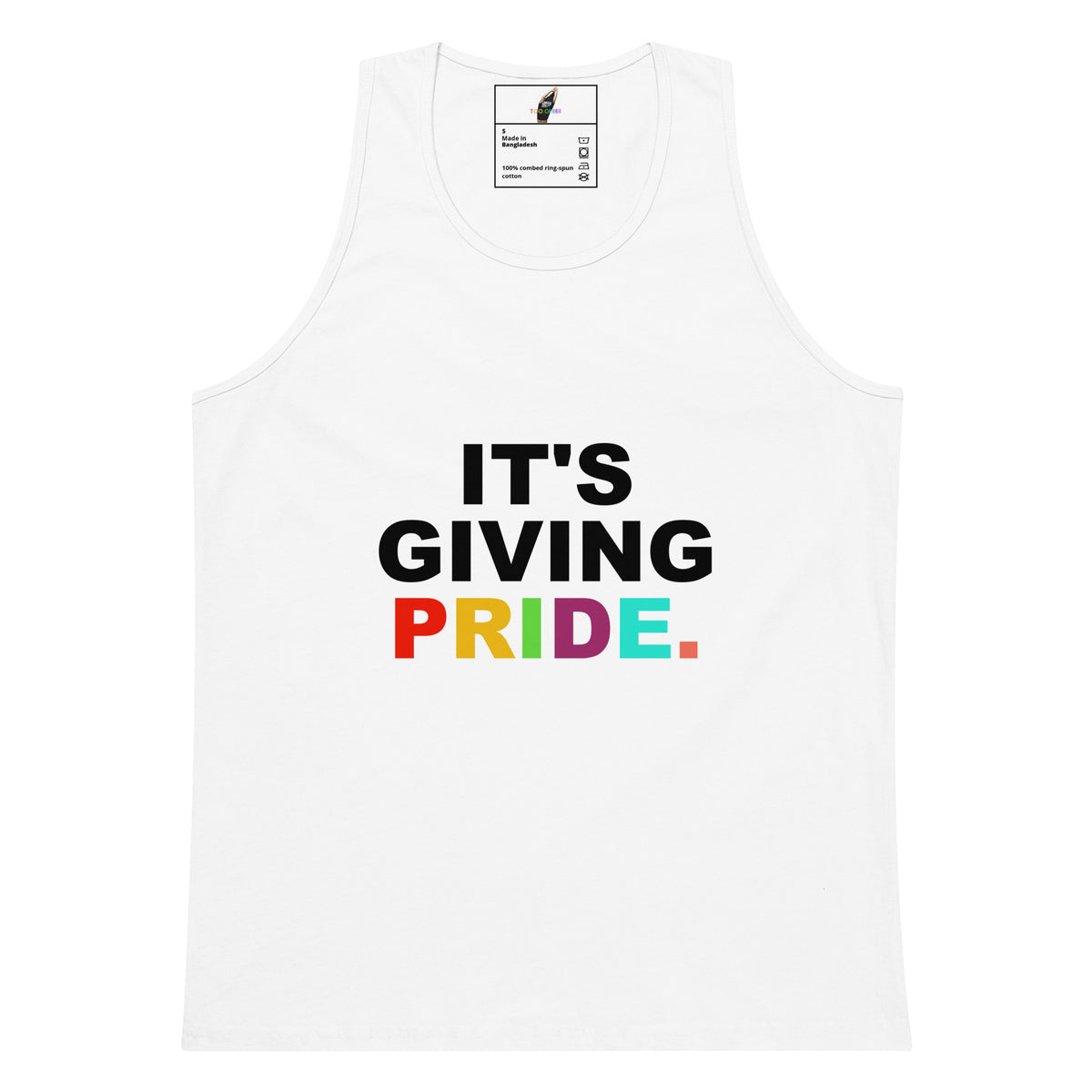 It's Giving Pride. Unisex Tank Top - White