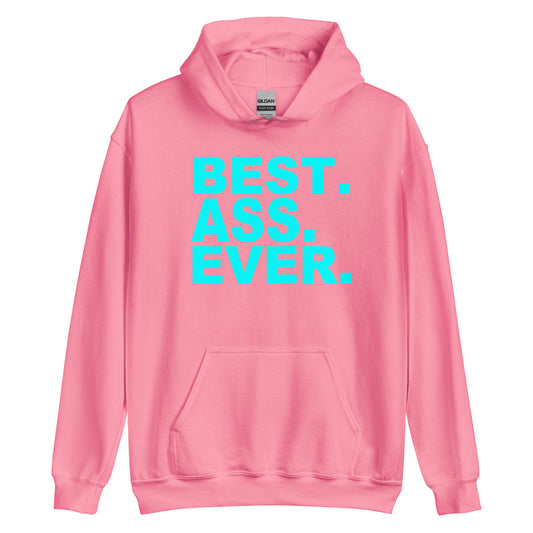 A pink pullover hoodie with the text 'BEST. ASS.