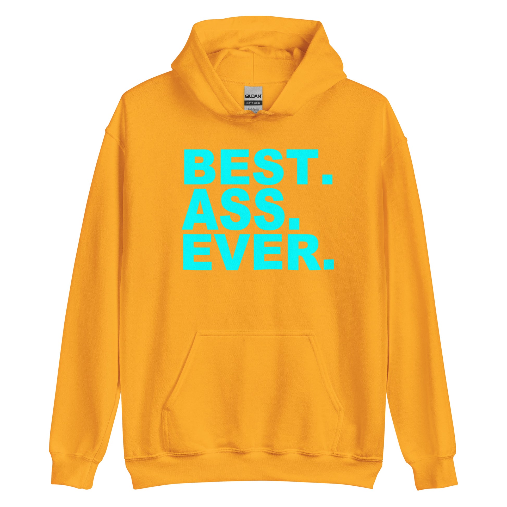 A bright yellow hoodie with the text 'BEST. ASS.