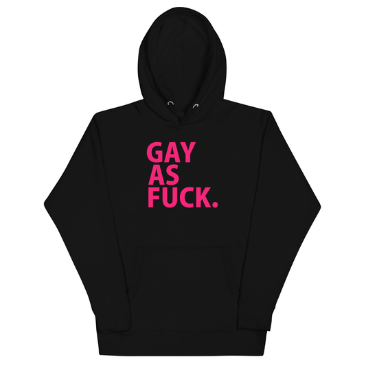 Gay As F*ck Hoodie - Black